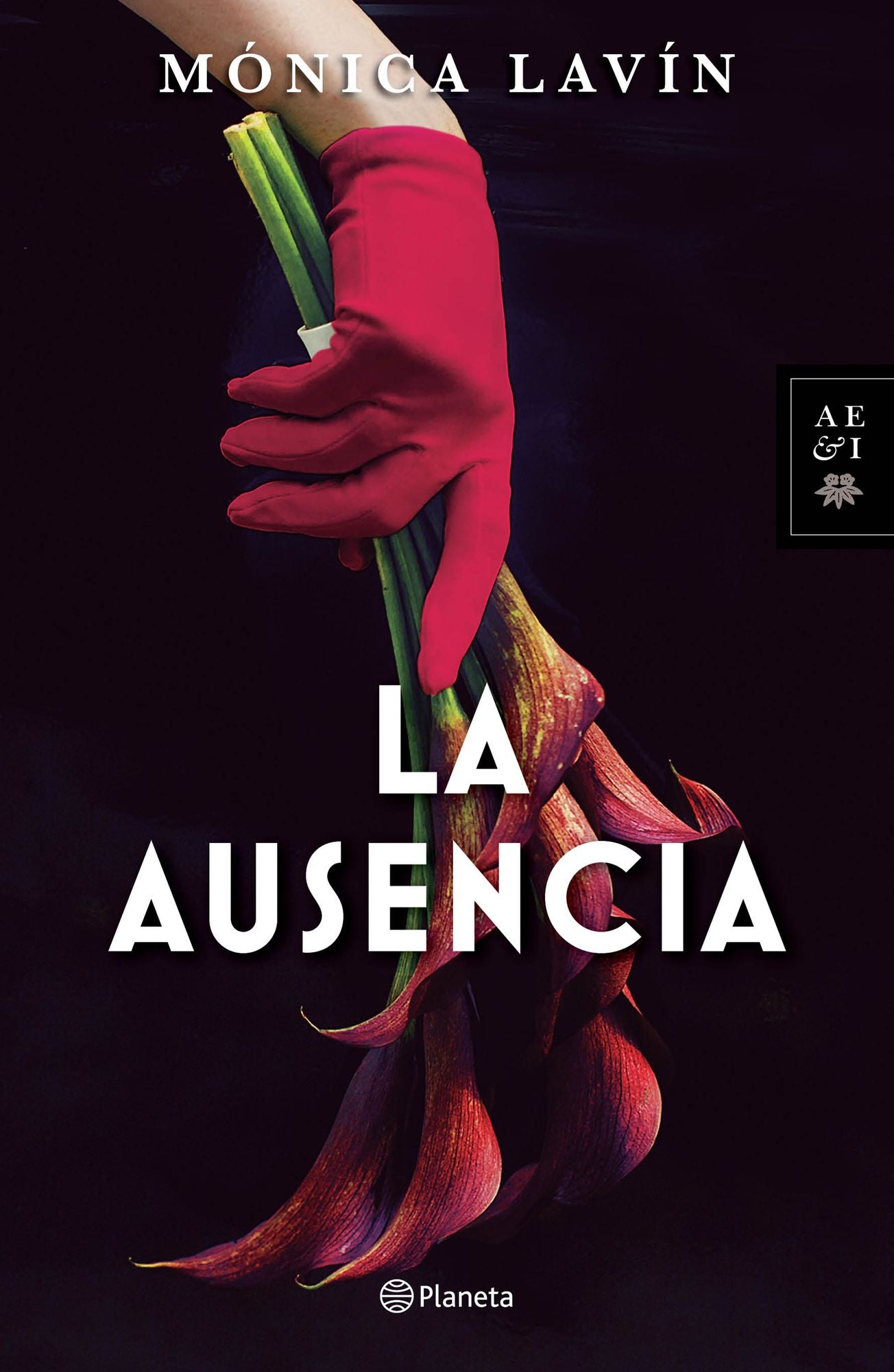 La ausencia (Novela) / The Absence (A Novel)