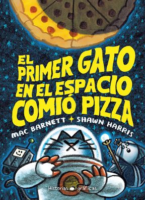El Primer gato en el espacio comió pizza / The first cat in space eats pizza
