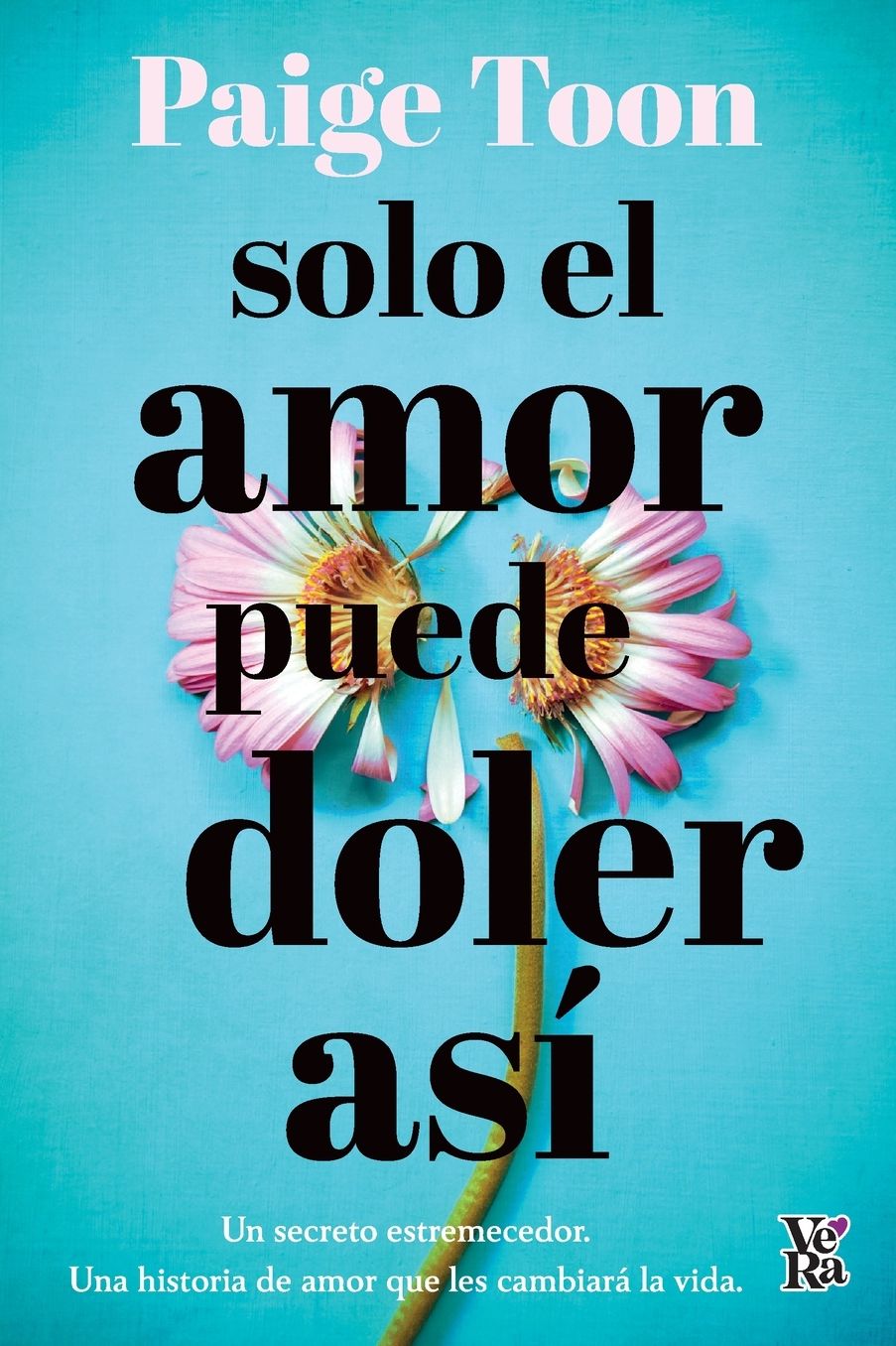 Solo el amor puede doler así
