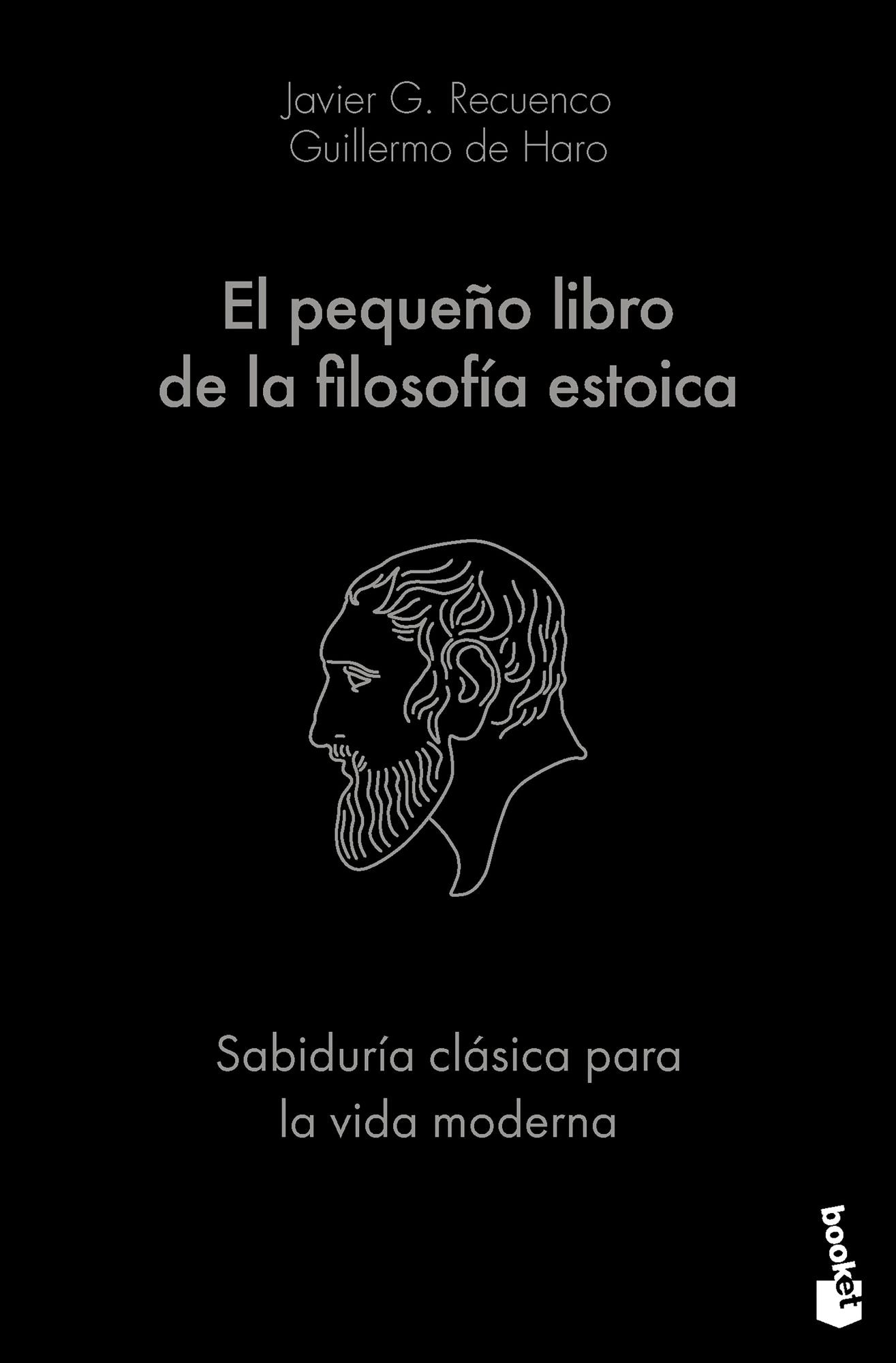 El pequeño libro de la filosofía estoica: sabiduría clásica para la vida moderna / The Little Book of Stoicism