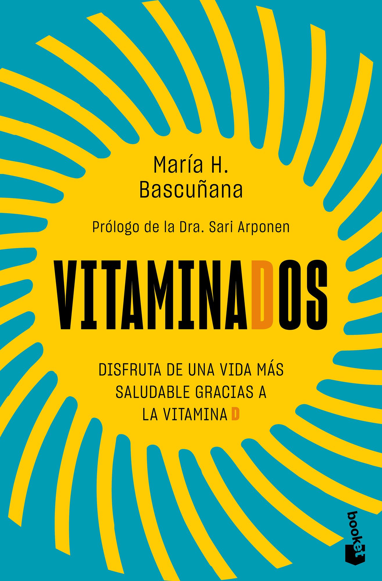 Vitaminados: Disfruta de una vida más saludable gracias a las vitaminas / Vitaminized