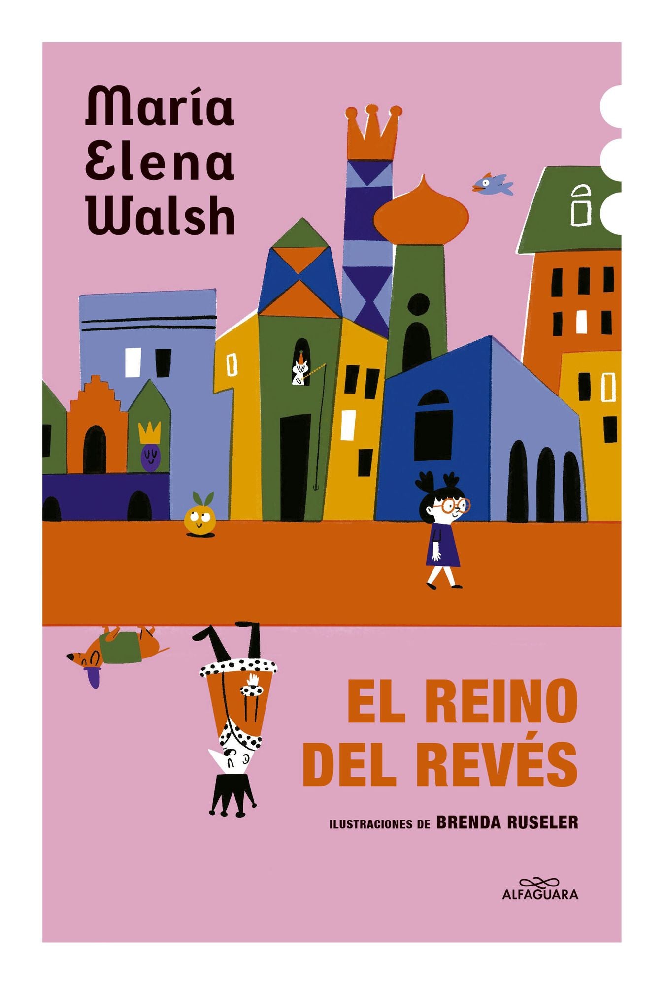 El reino del revés / The Kingdom of the Reversed