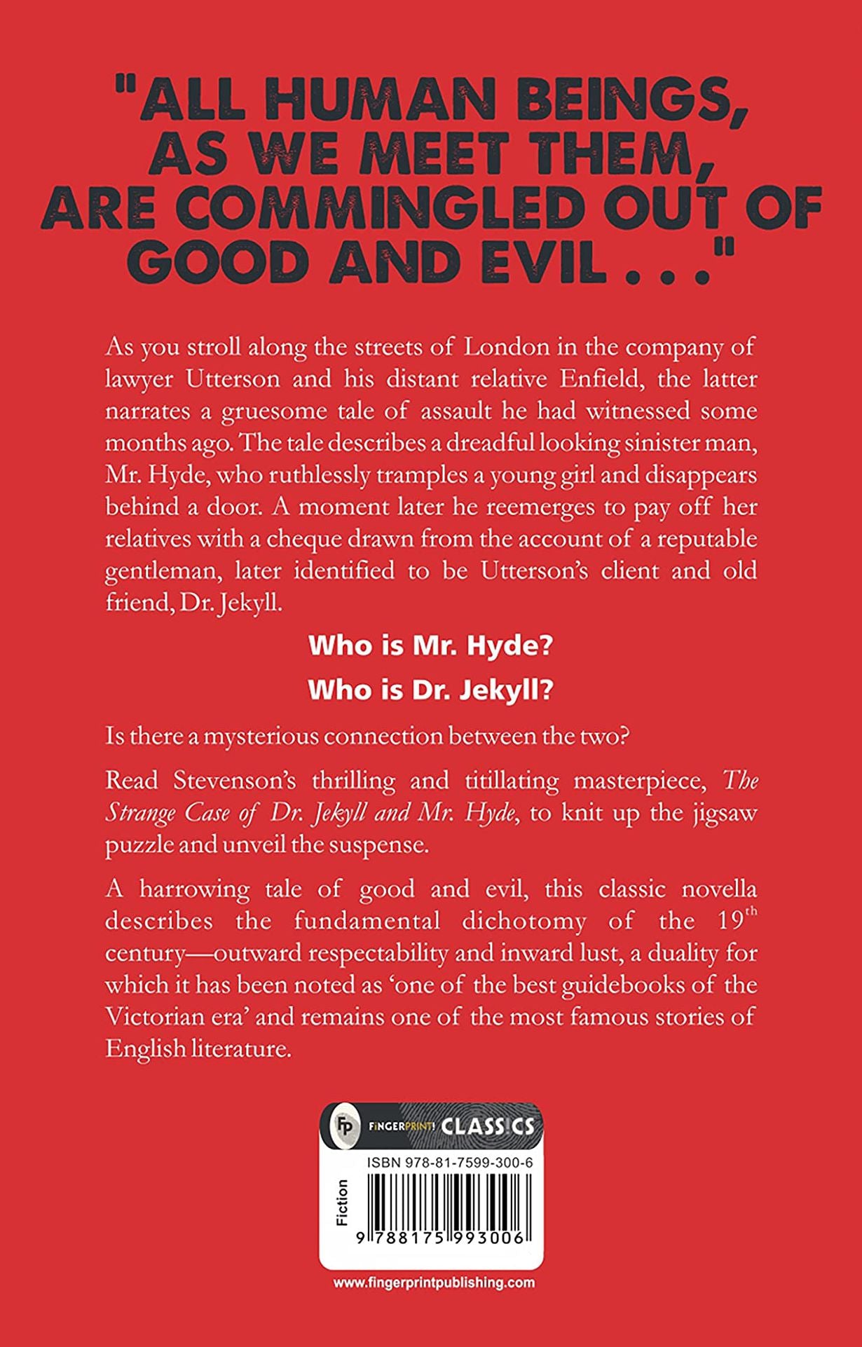The Strange Case of Dr. Jekyll & Mr. Hyde