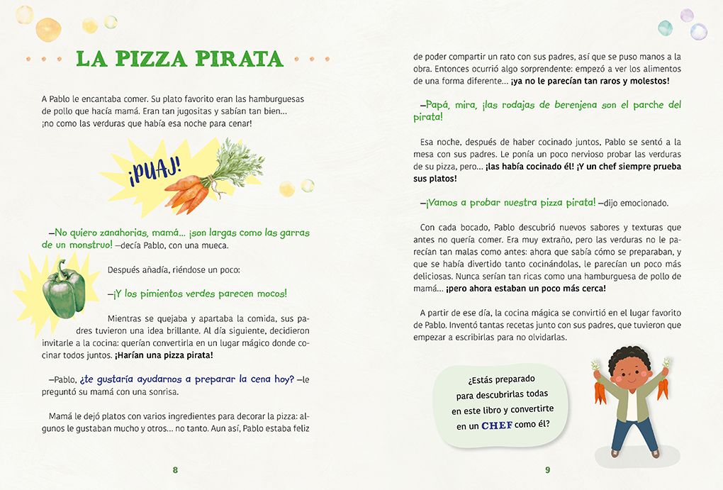 ¡Así como de todo! Un recetario para cocinar con tu peque y animarle a descubrir nuevos alimentos / I Eat Everything Just Like That!