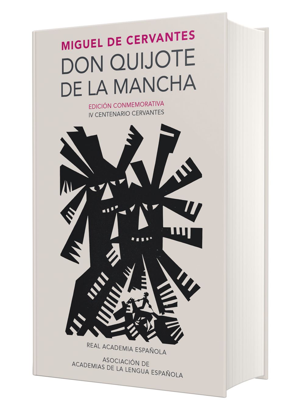 Don Quijote de la Mancha (Edición conmemorativa de la RAE y la ASALE) / Don Quixote de la Mancha. RAE