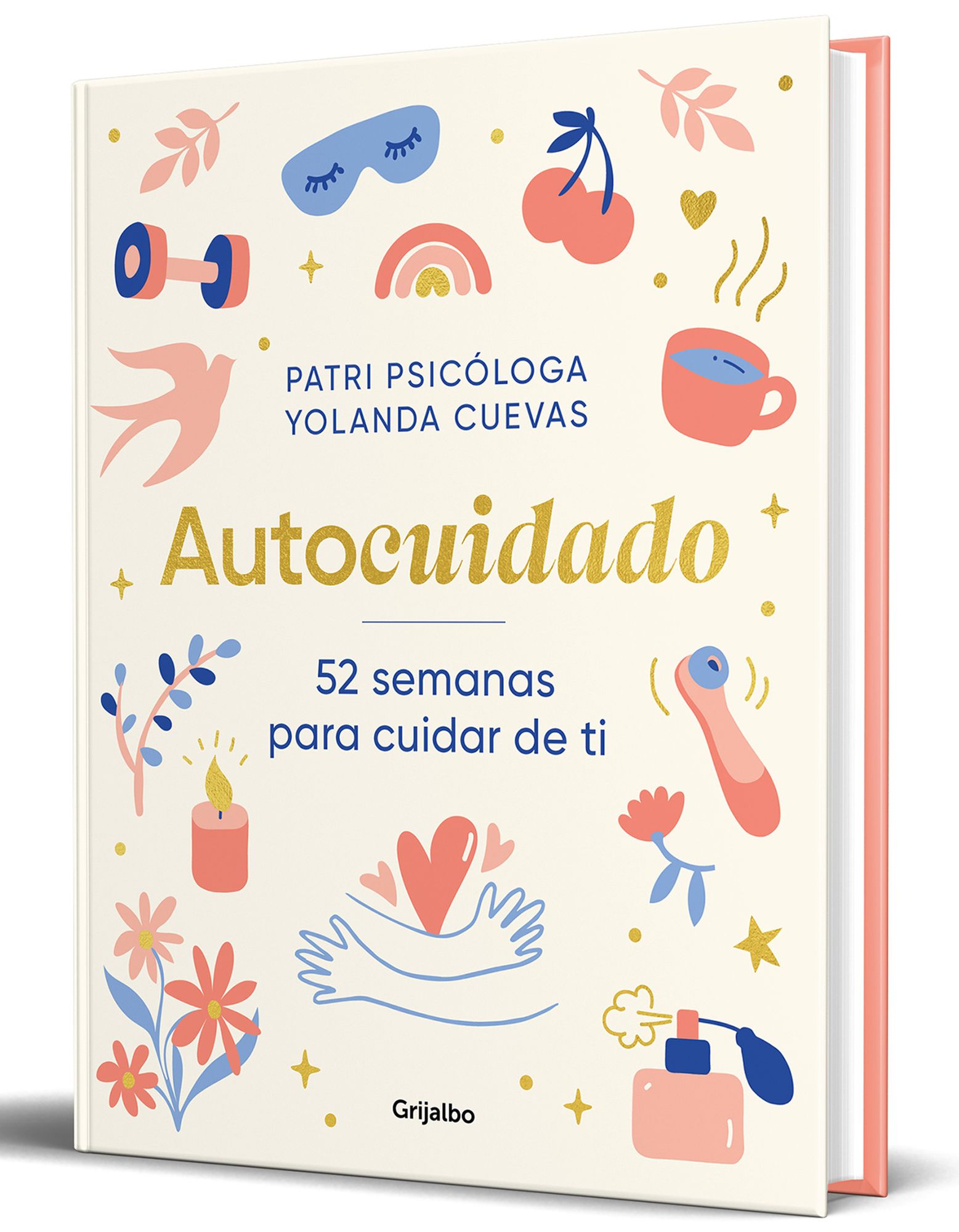 Autocuidado: 52 semanas para cuidar de ti / Self-Care: 52 Weeks to Take Care of Yourself