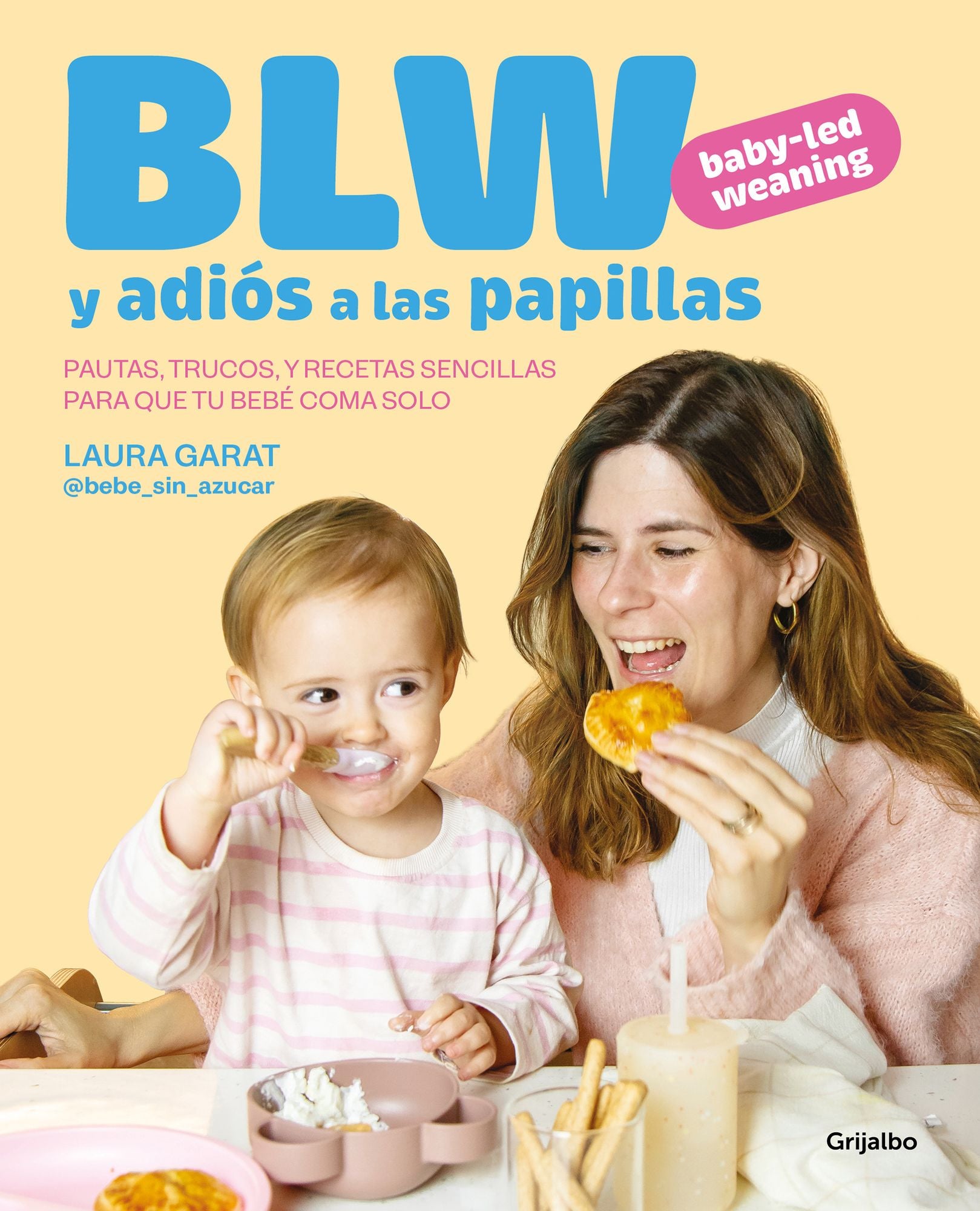 BLW y adiós a las papillas / Baby-led Weaning and Goodbye to Purees
