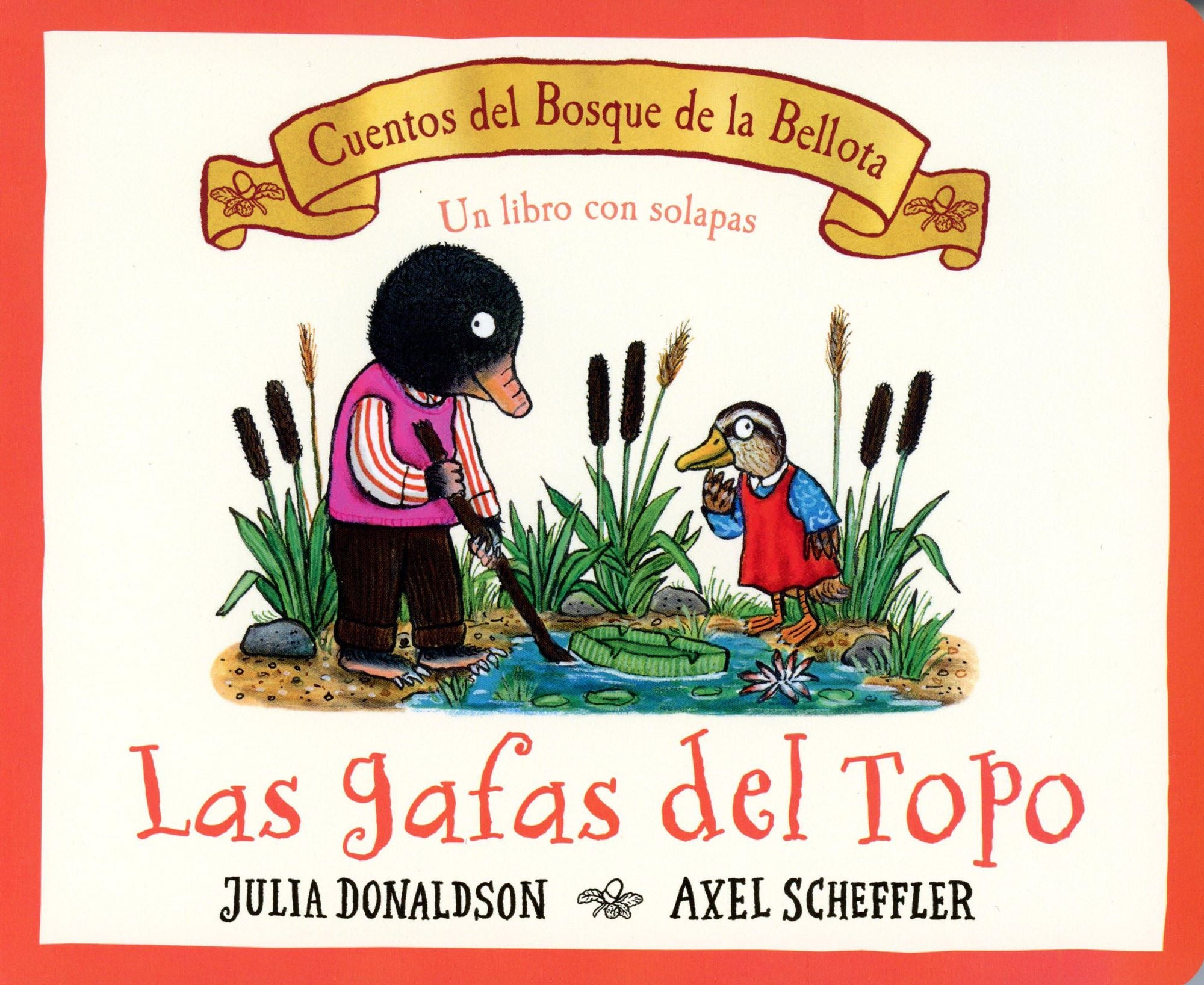 Las gafas del Topo / Mole's Spectacles