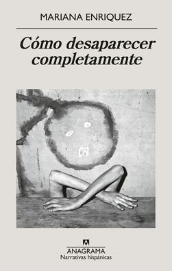 Cómo desaparecer completamente