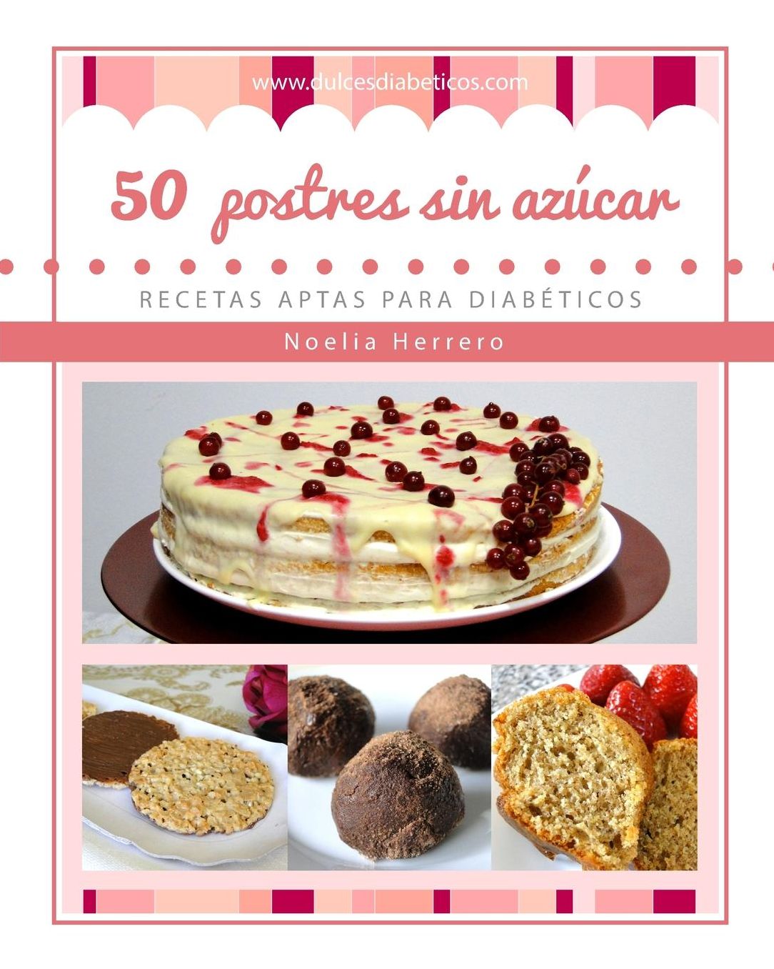 50 postres sin az�car: Recetas aptas para diab�ticos
