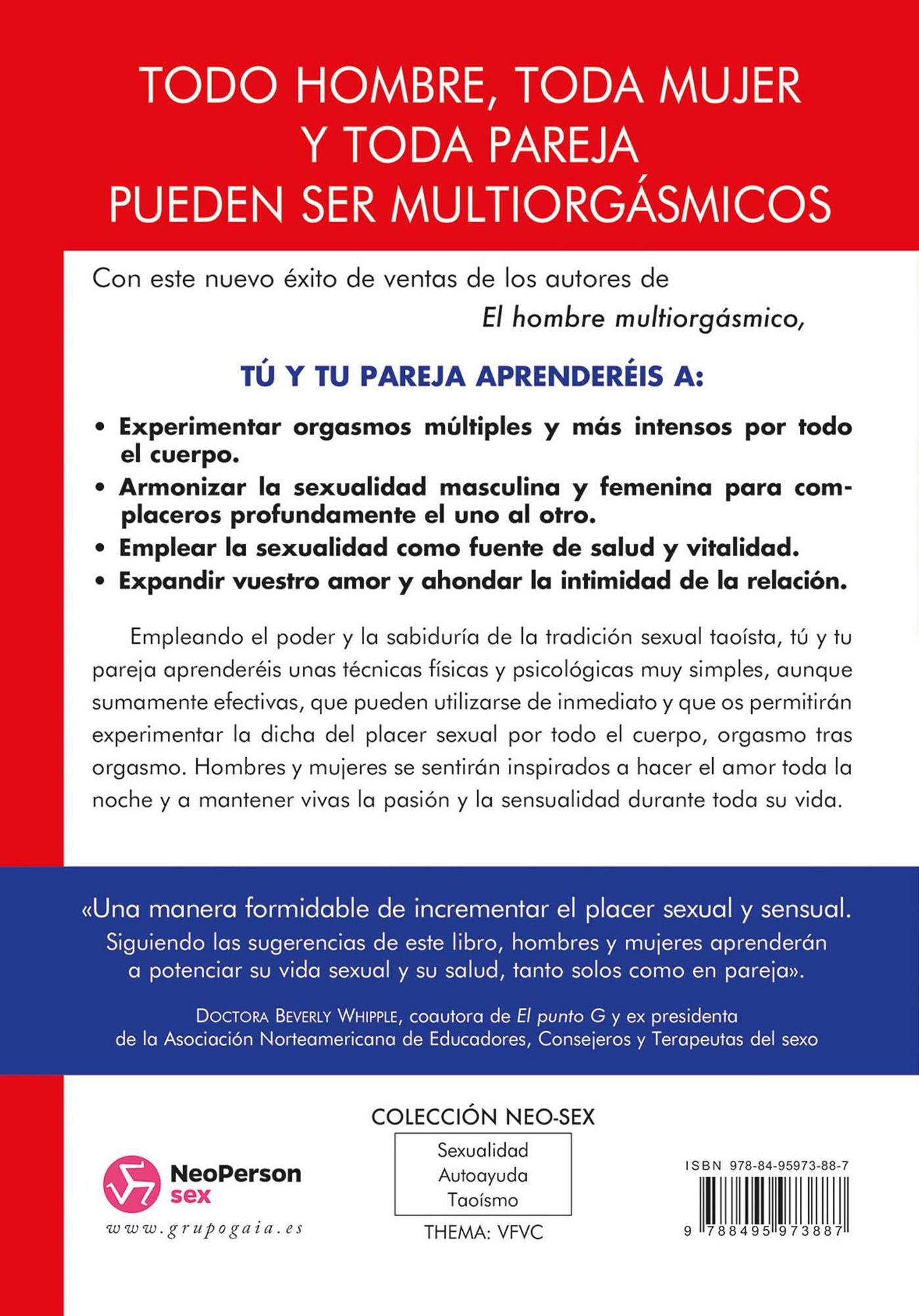 La pareja multiorg smica: C mo incrementar espectacularmente el placer, la intimidad y la capacidad sexual