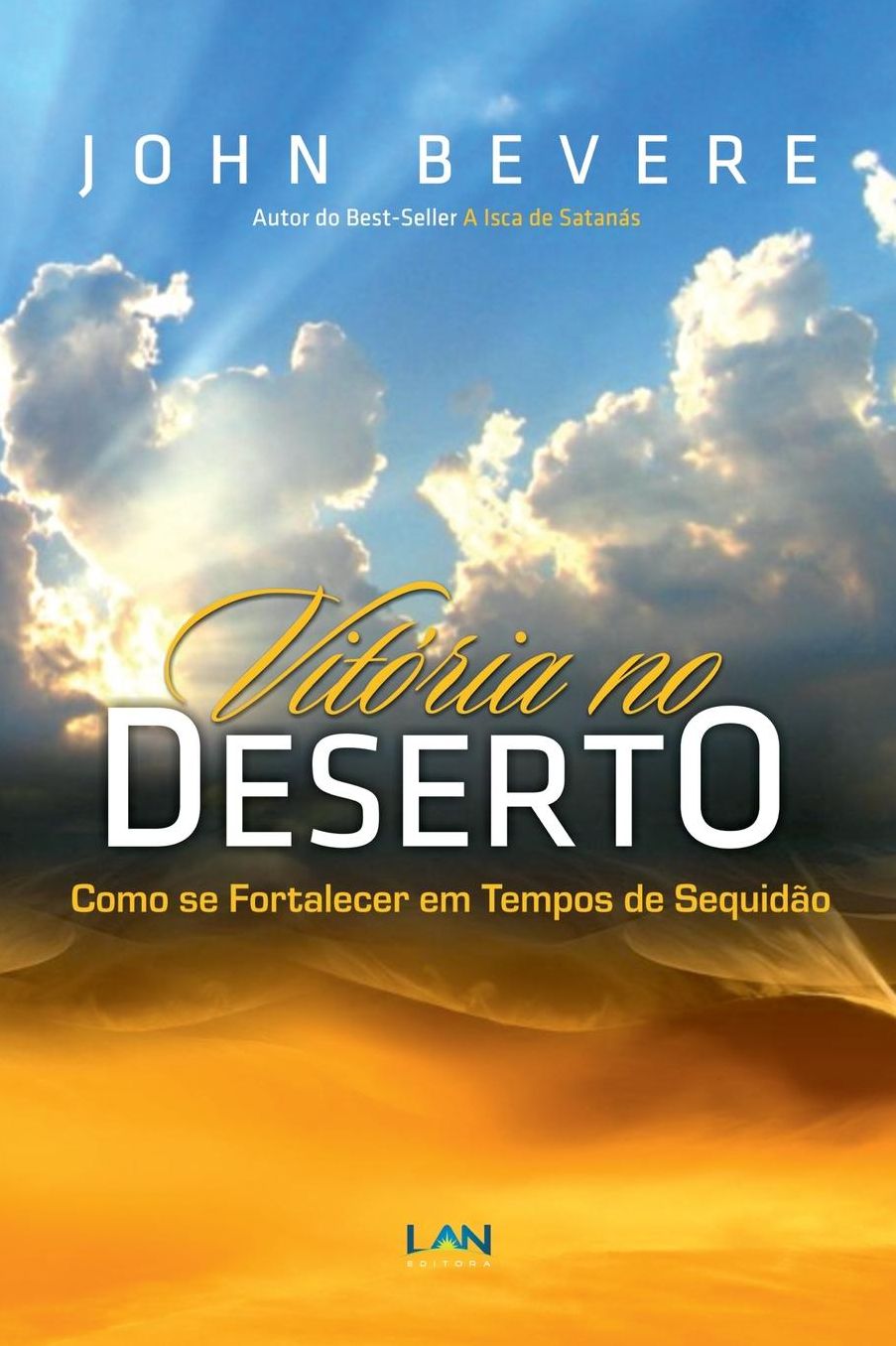 Vitoria no Deserto: Como se Fortalecer em Tempos de Sequidao