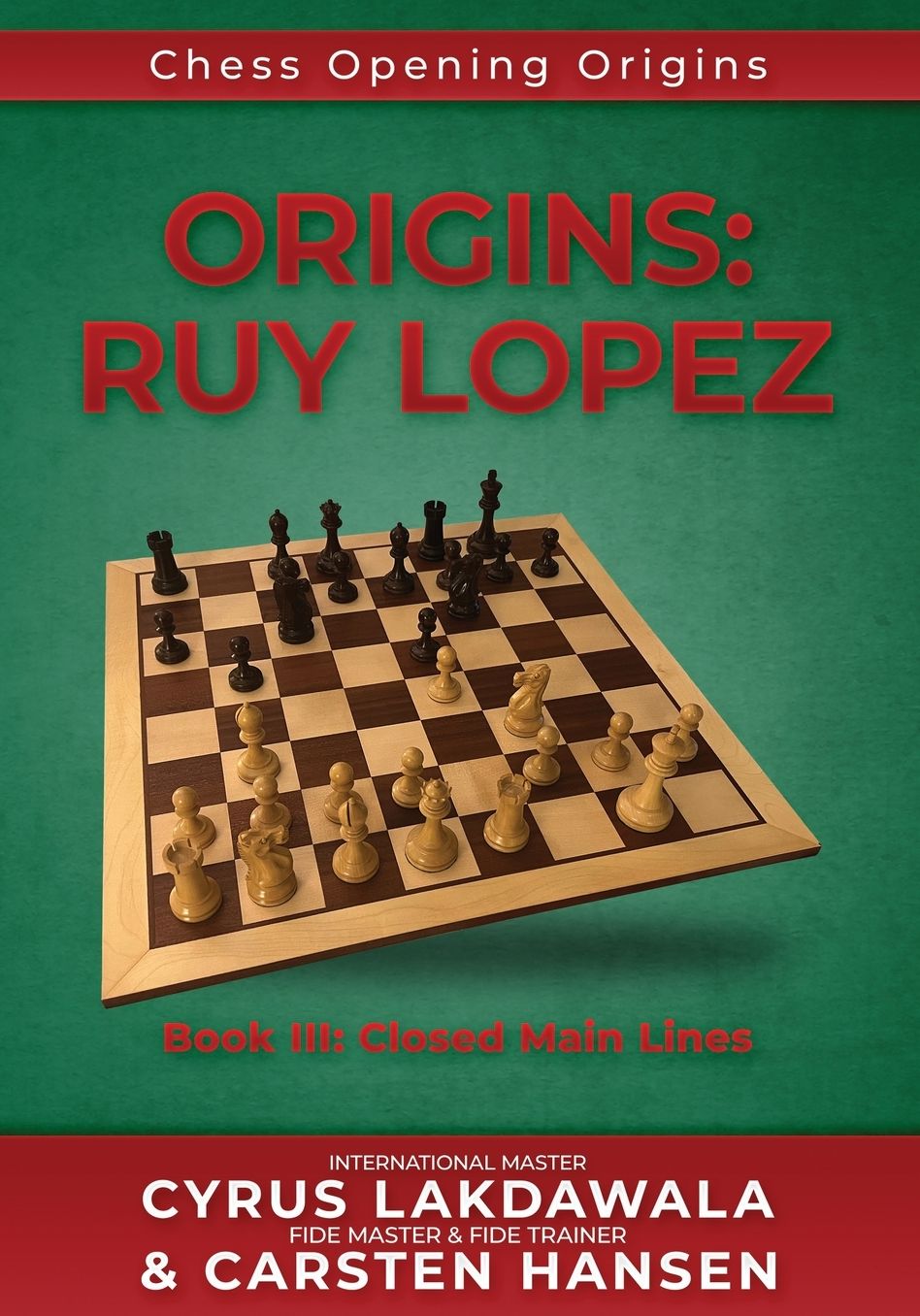 Origins: Ruy Lopez: Book III: Main Lines after 3...a6