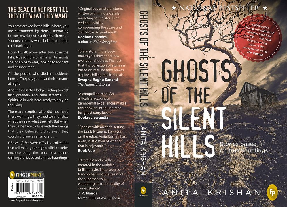 Ghosts of The Silent Hills: Stories based on true hauntings