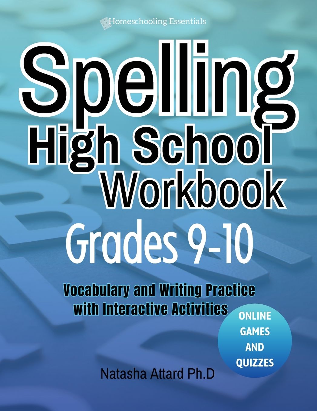 Spelling High School Grades 9-10: Vocabulary and Writing Practice with Interactive Activities