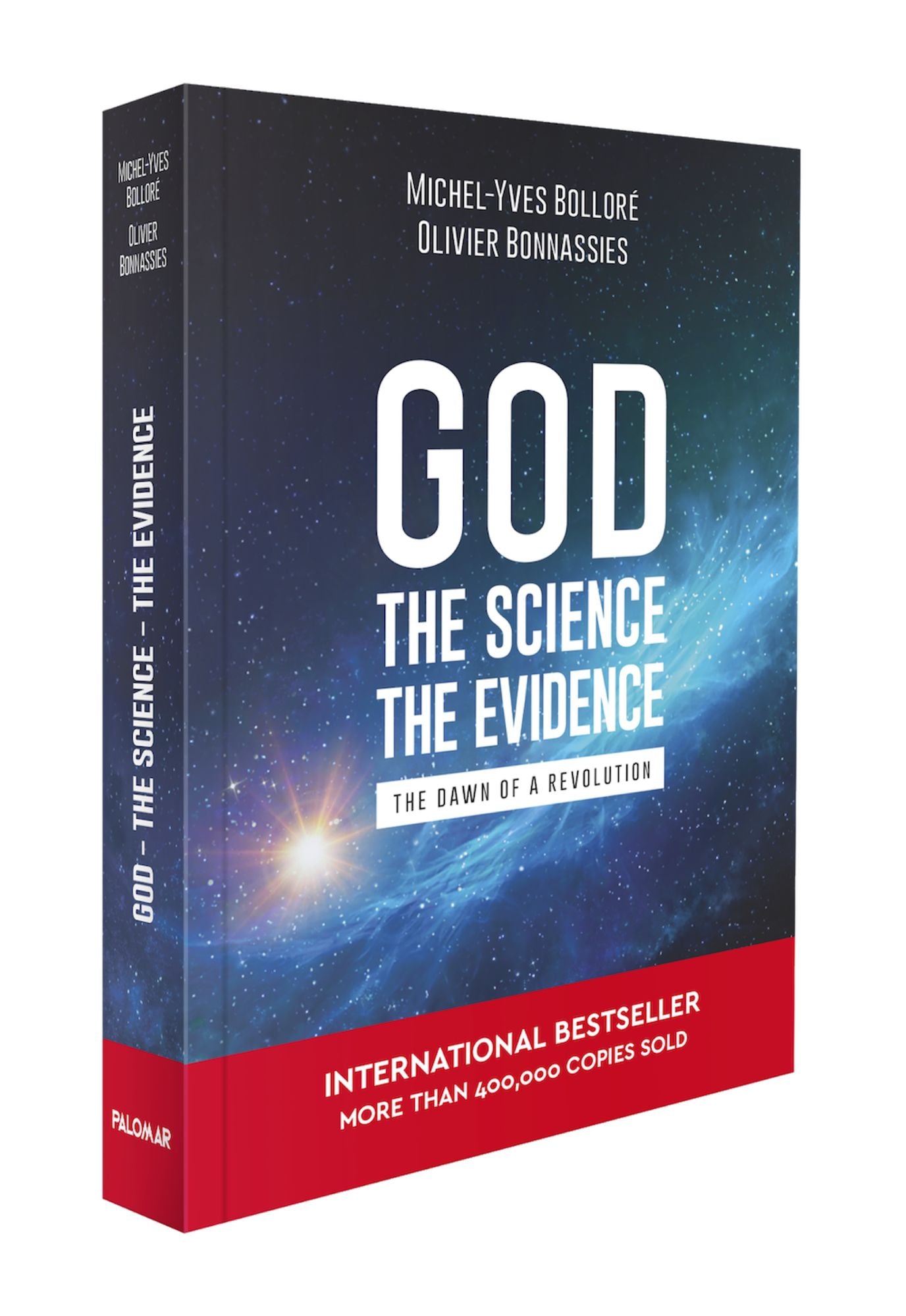 God, the Science, the Evidence