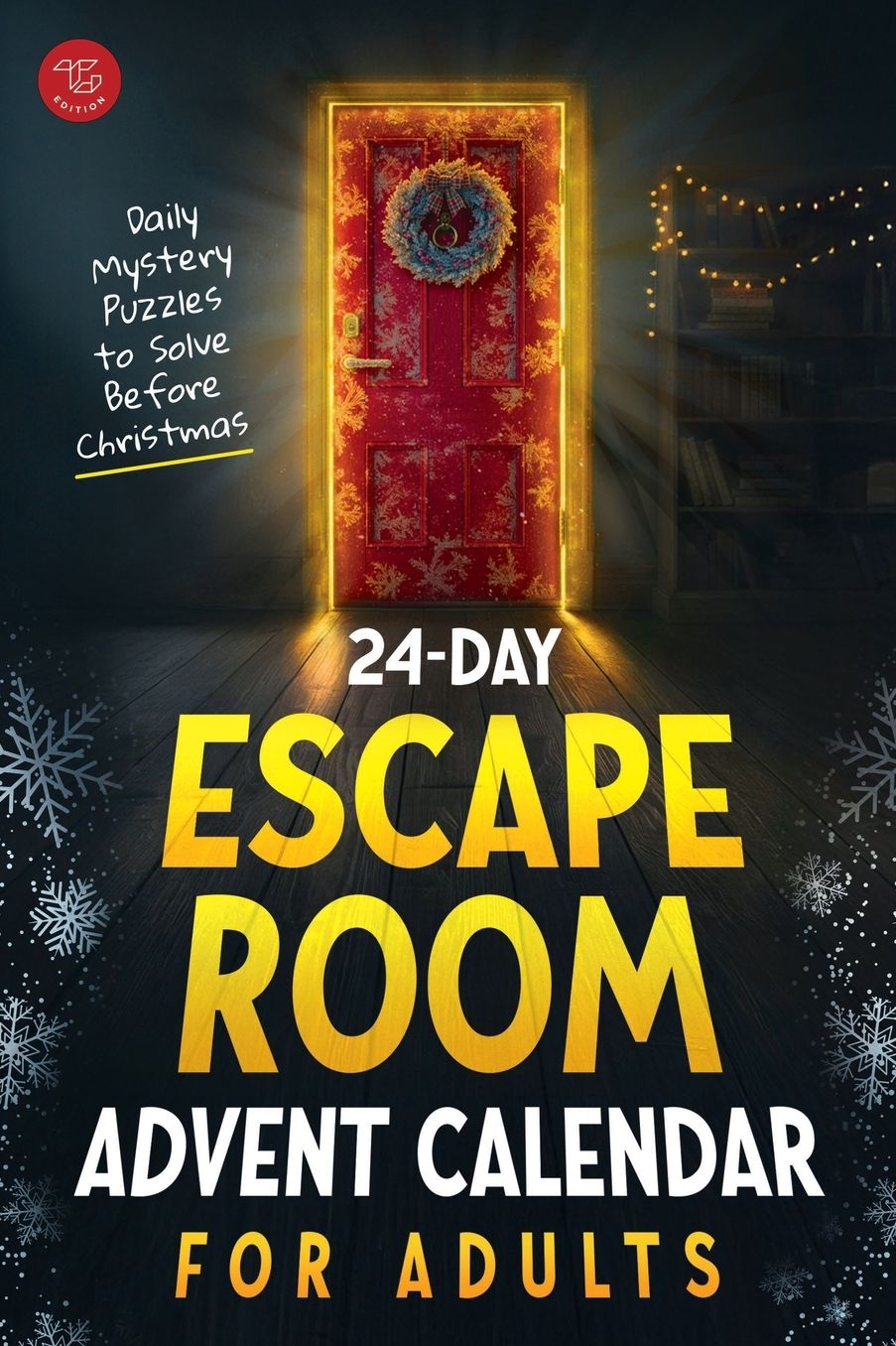 24-Day Escape Room Advent Calendar for Adults: Daily Mystery Puzzles to Solve Before Christmas