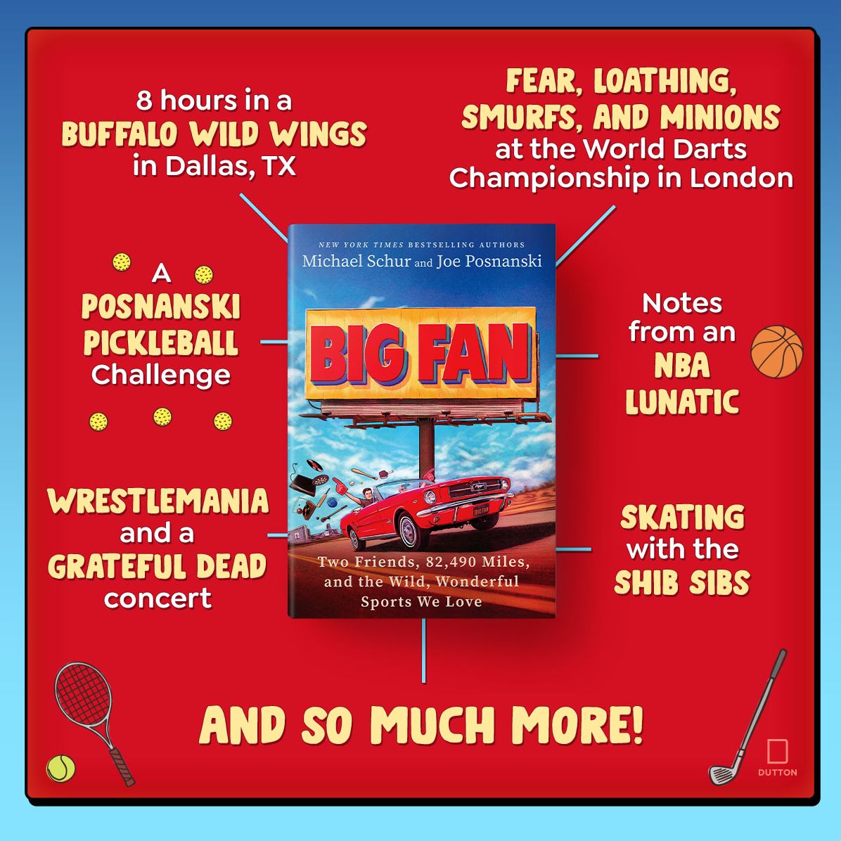 Big Fan: Two Friends, 82,490 Miles, and the Wild, Wonderful Sports We Love