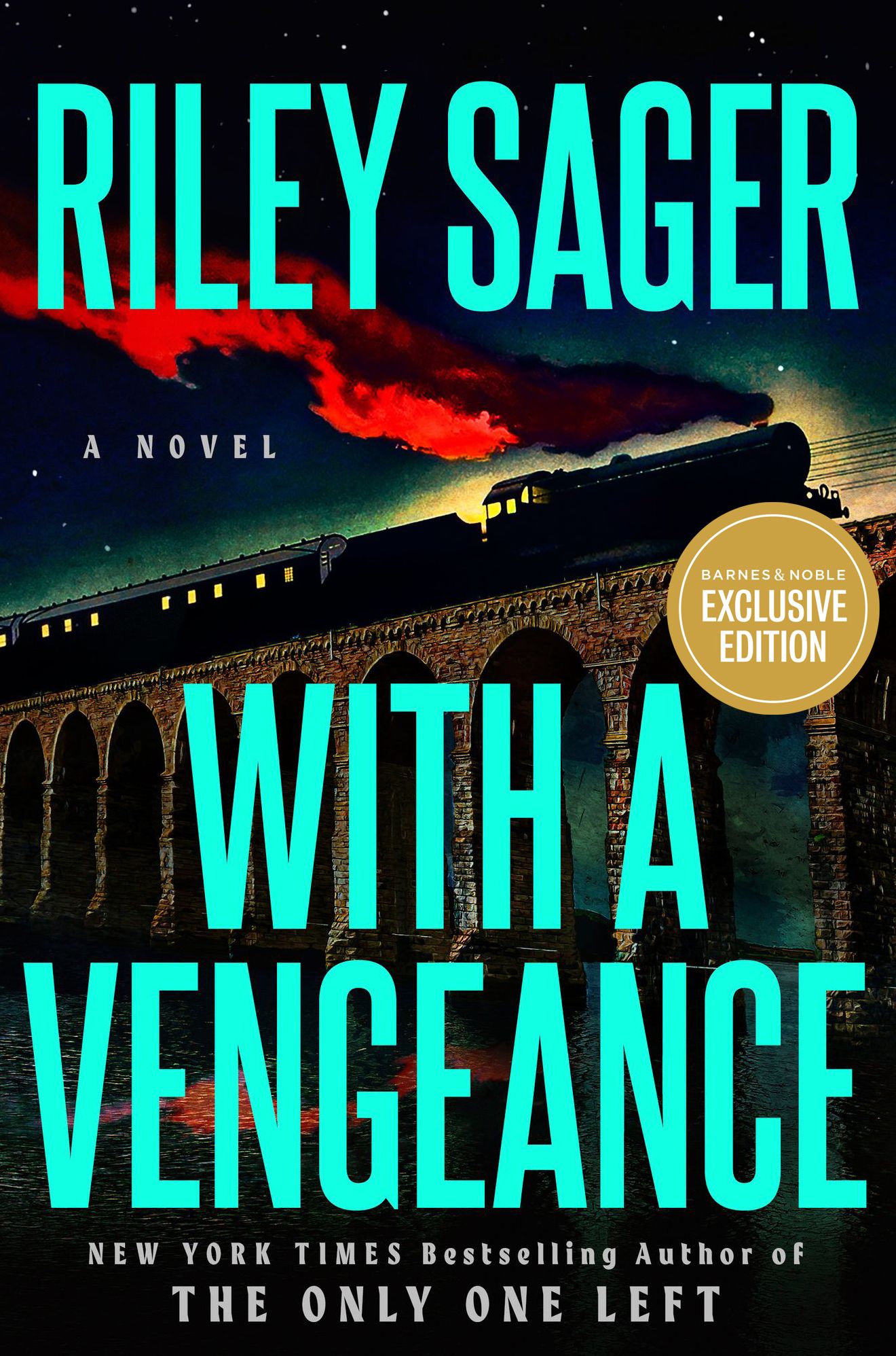 With a Vengeance: A Novel (B&N Exclusive Edition)