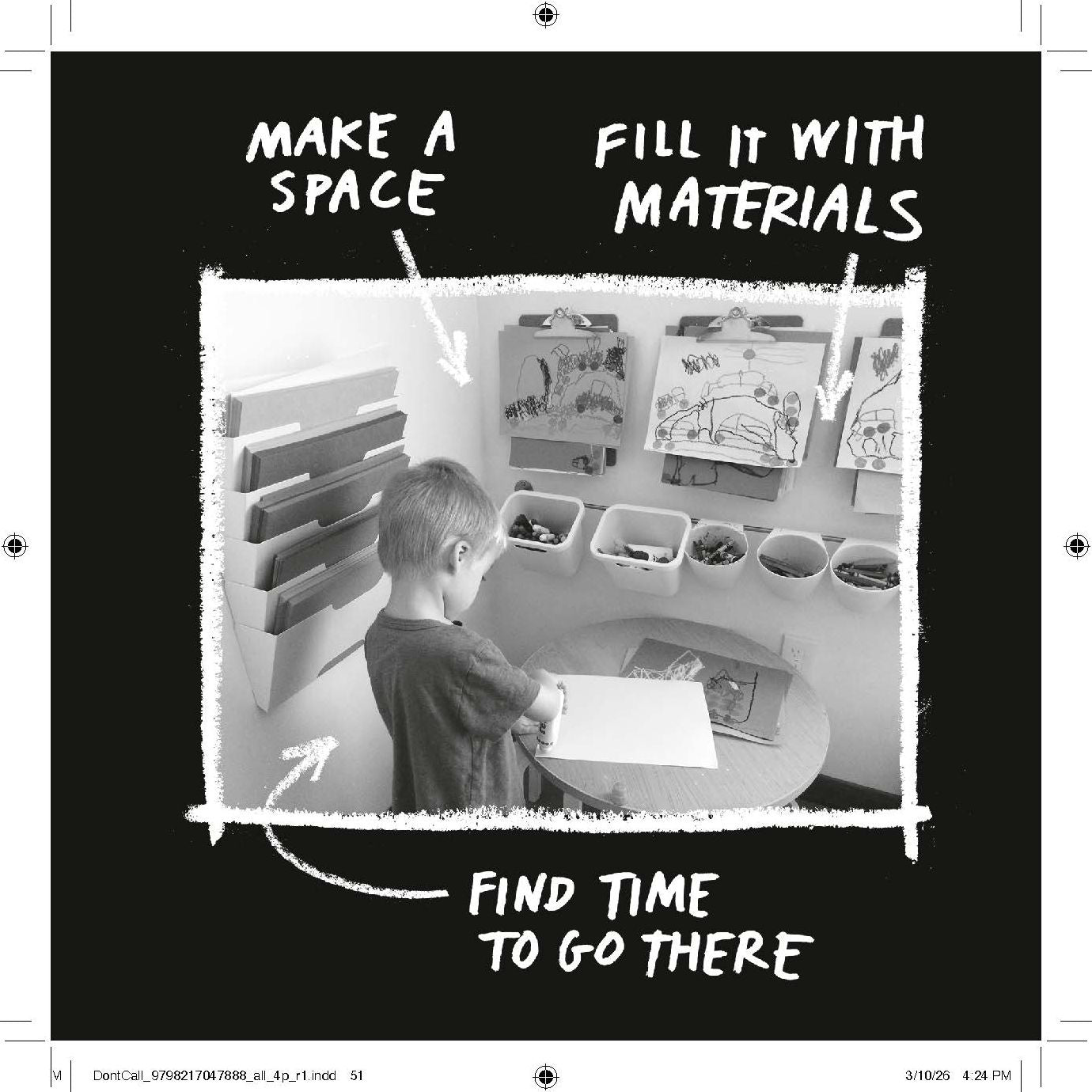 Don't Call It Art: 10 Ways to Create Like a Kid Again