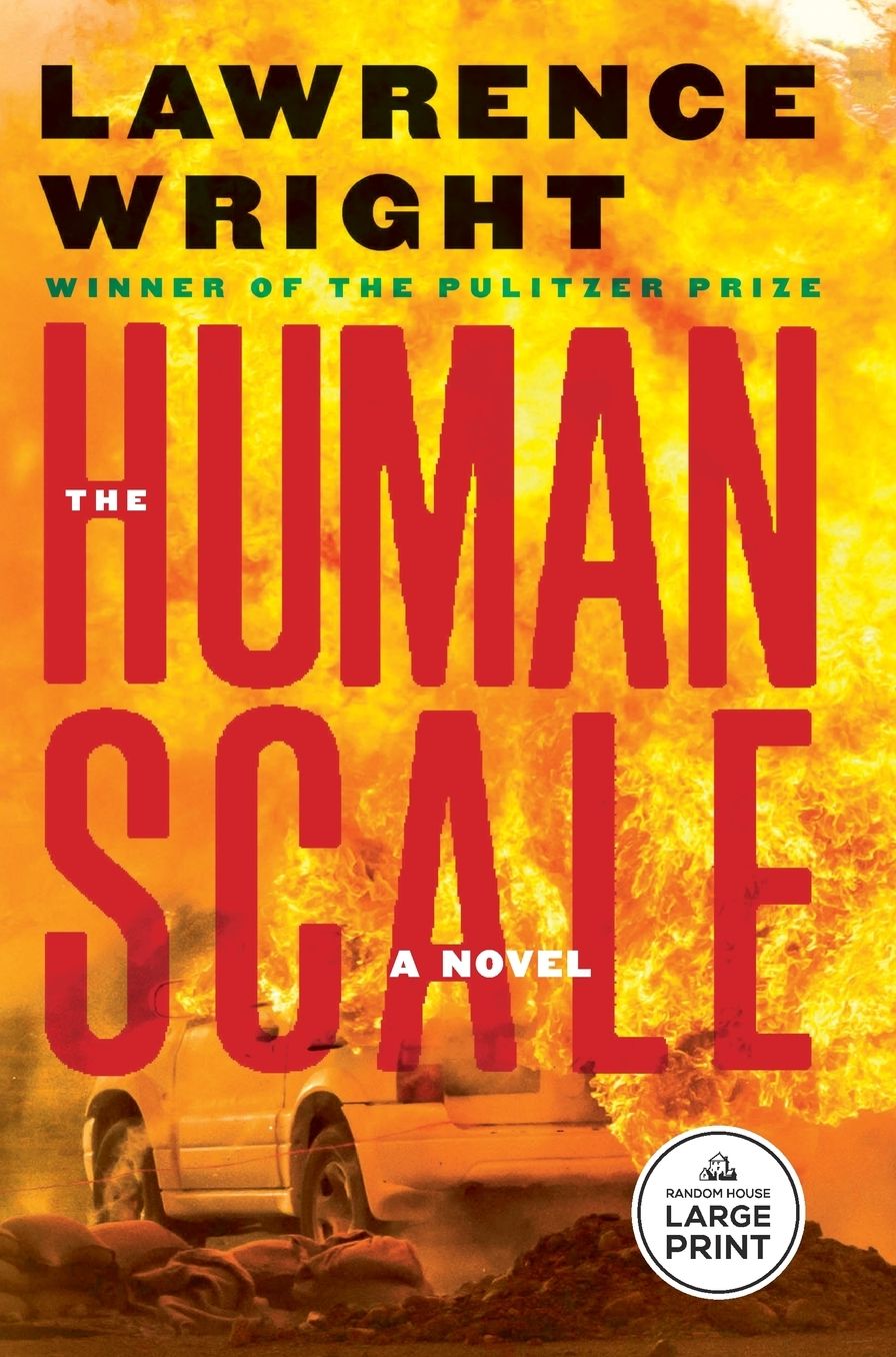 The Human Scale: A Novel