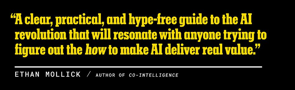 How to AI: Cut Through the Hype. Master the Basics. Transform Your Work.