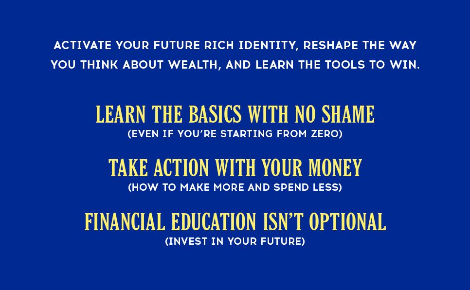 Future Rich Person: The New Rules for Building Wealth (Even if You're Stuck, Broke, and that Billionaire Won't Text You Back...)