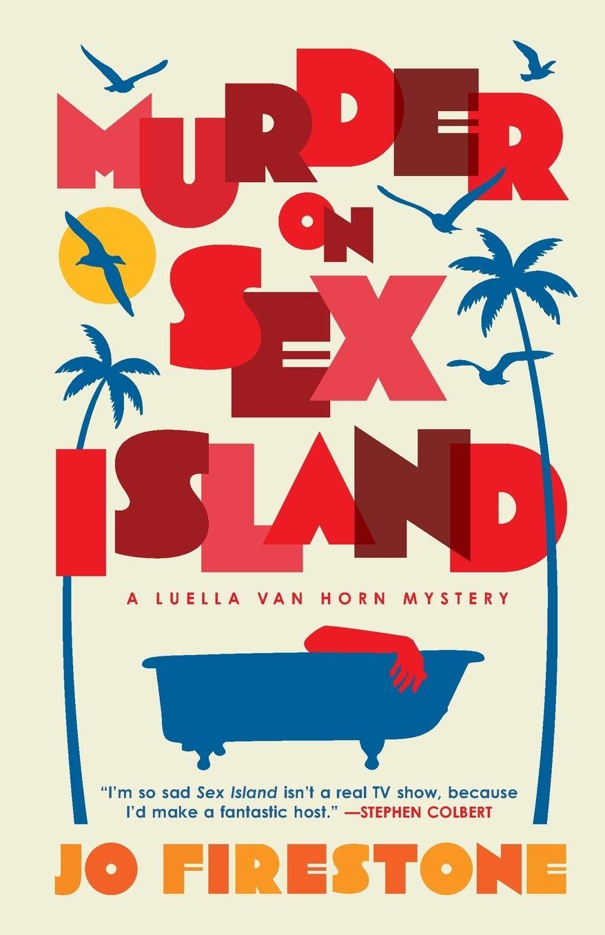 Murder on Sex Island: A Luella van Horn Mystery