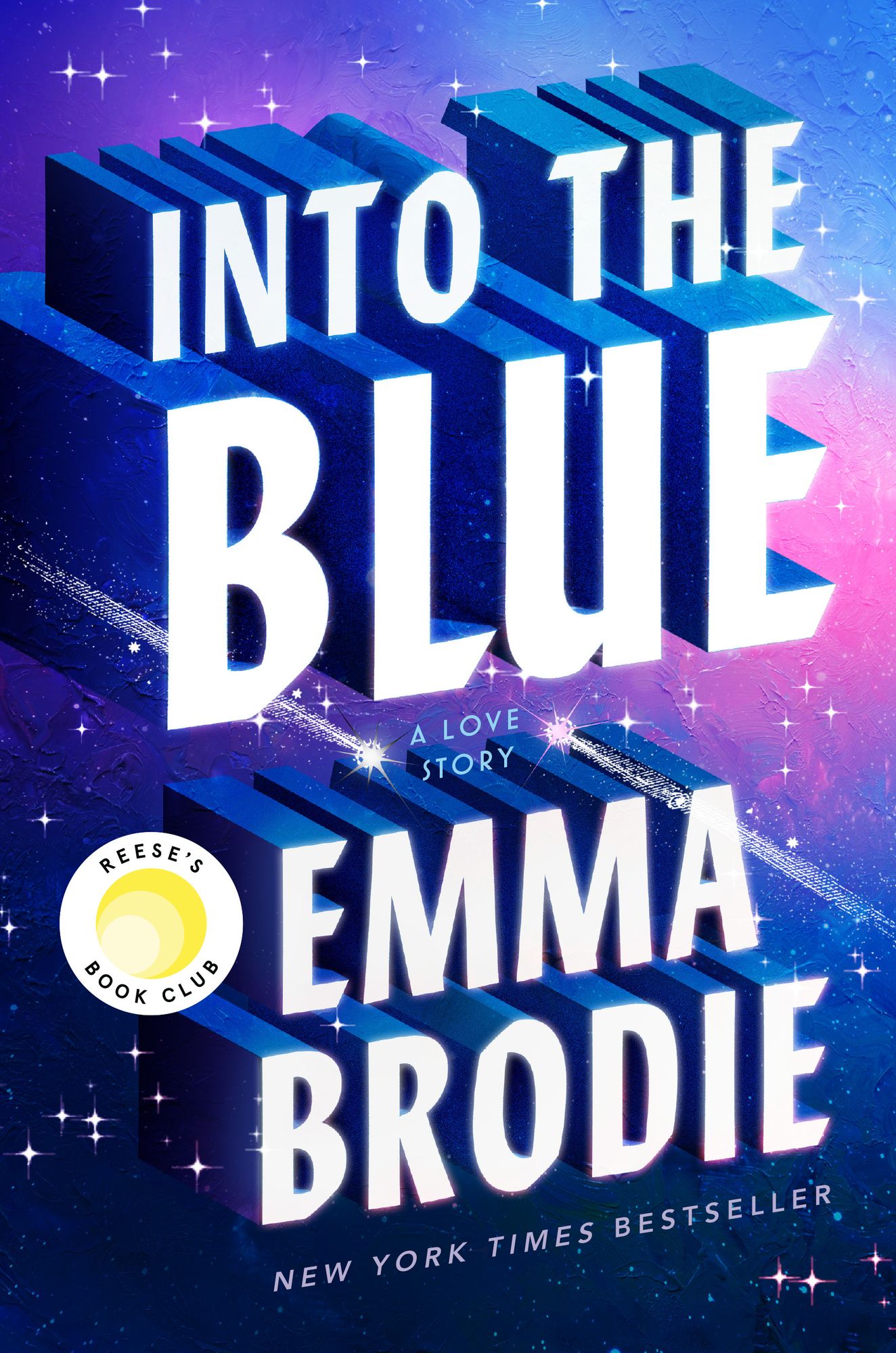 Into the Blue (Reese's Book Club): A Love Story