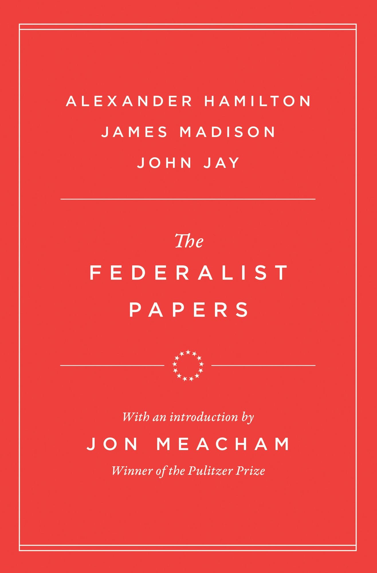 The Federalist Papers