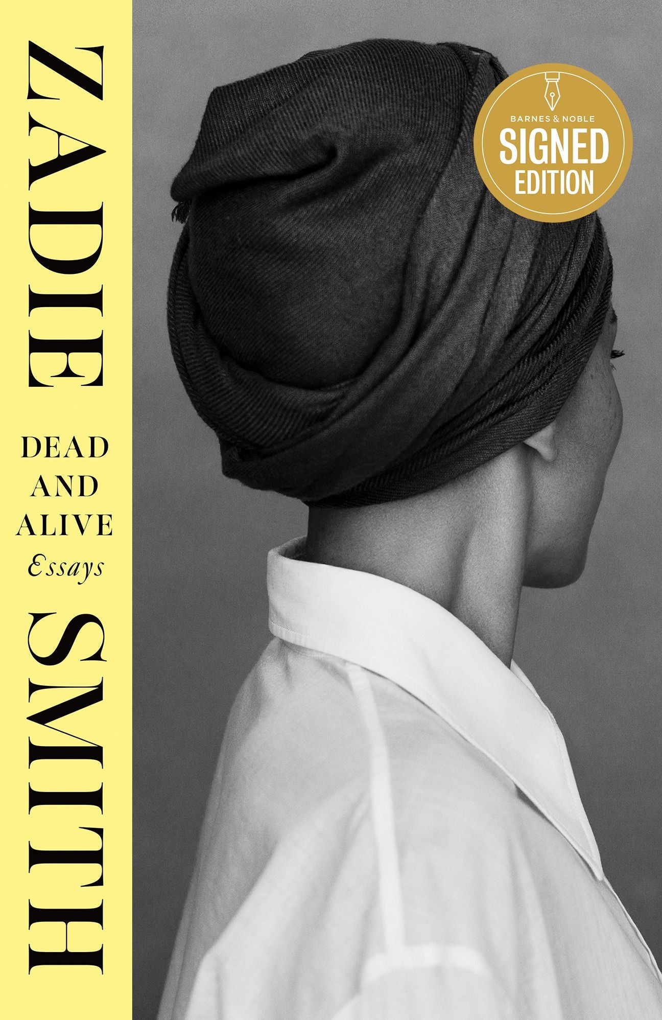 Dead and Alive: Essays (Signed Book)