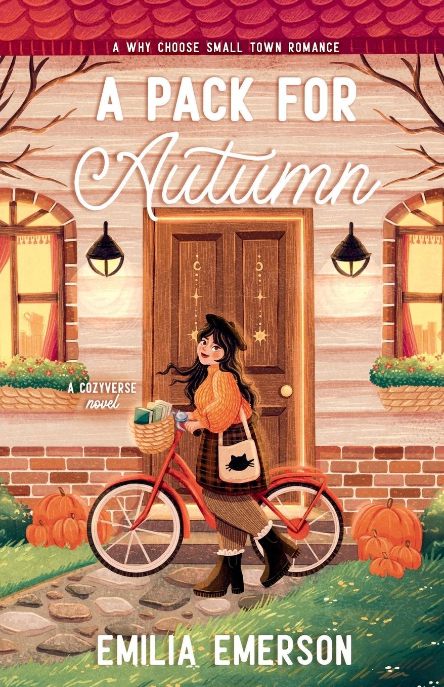 A Pack for Autumn: A Spicy, Small-Town Why Choose Romance
