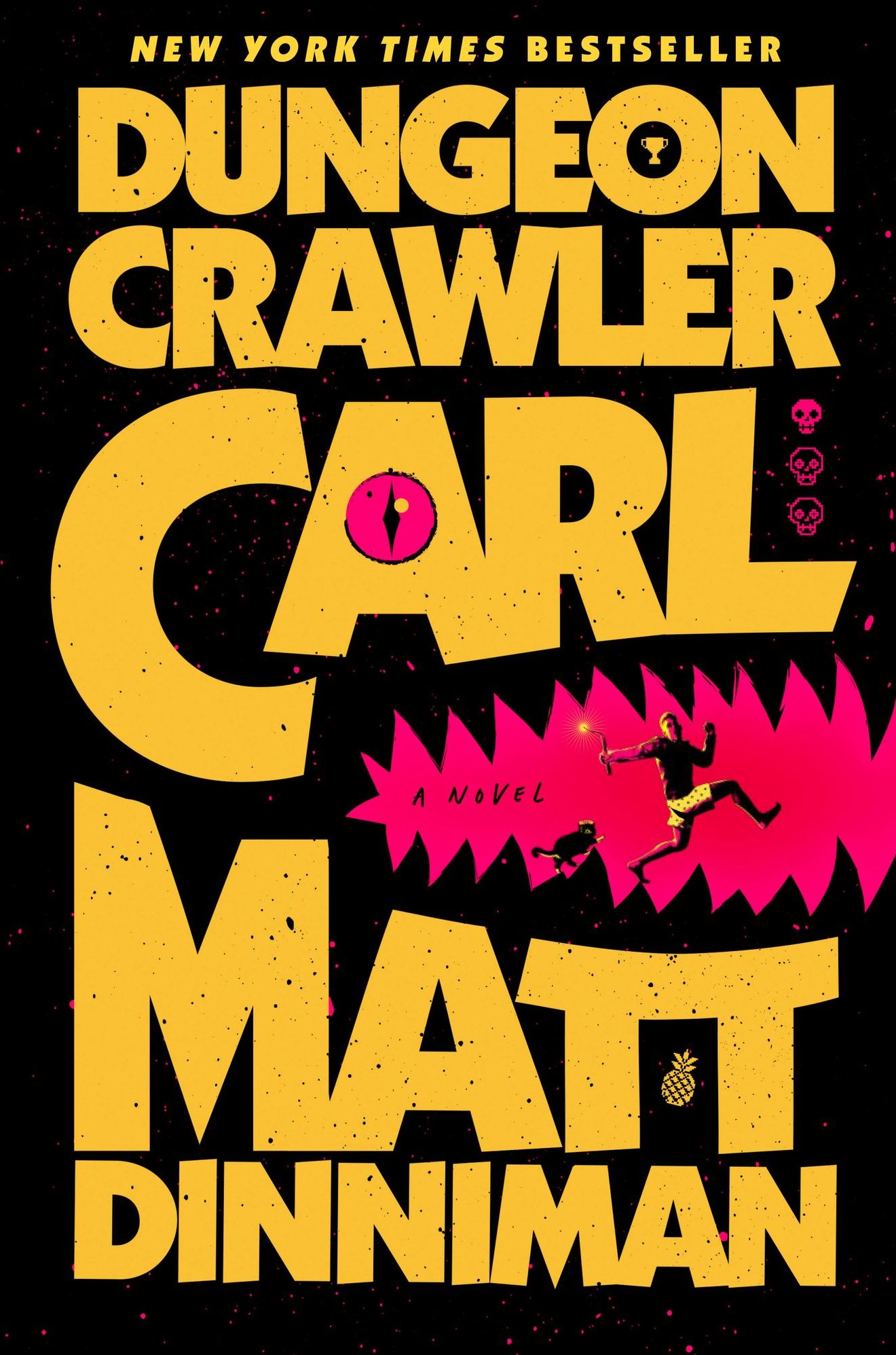 Dungeon Crawler Carl (Signed Book) (Dungeon Crawler Carl Series #1)