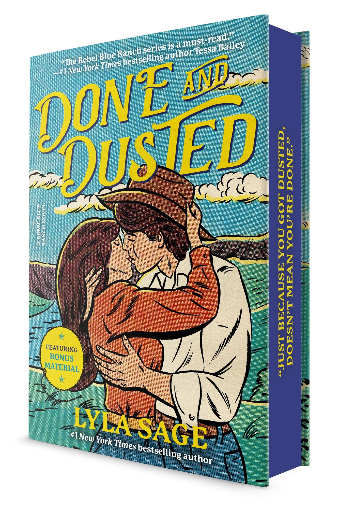 Done and Dusted (Deluxe Edition): A Rebel Blue Ranch Novel