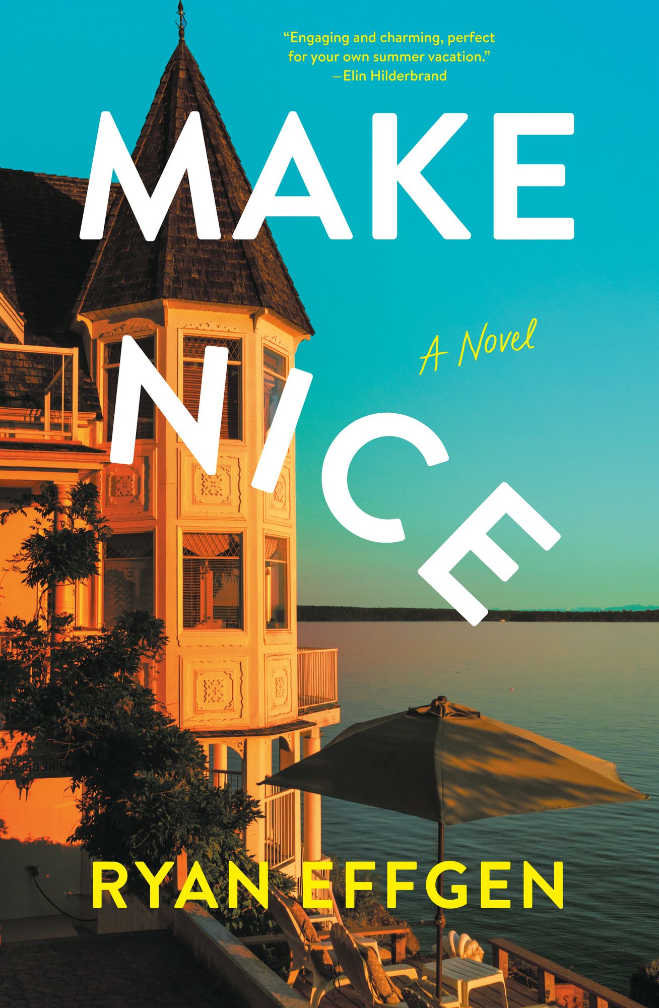 Make Nice: A Novel