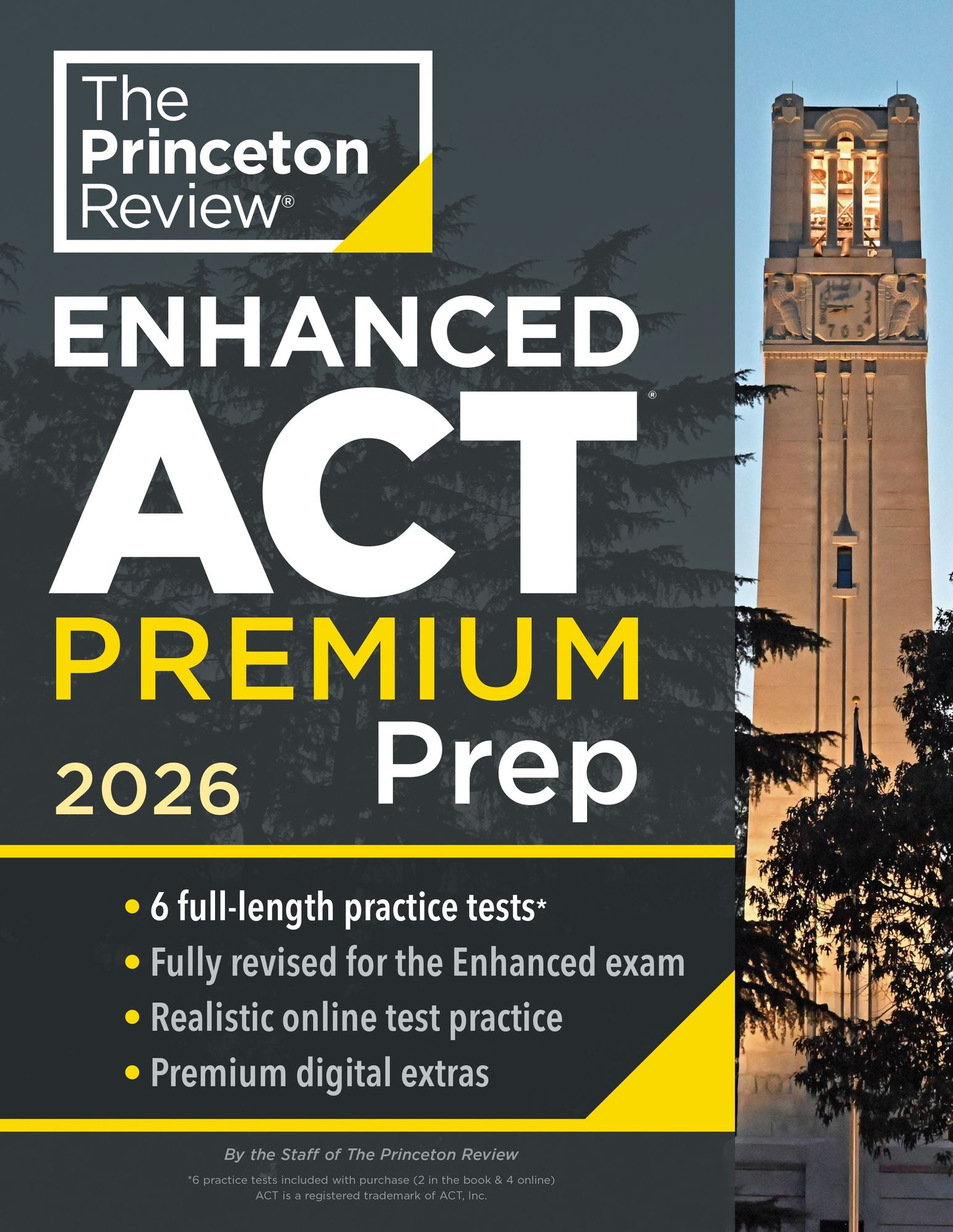 Princeton Review Enhanced ACT Premium Prep, 2026: 6 Practice Tests + Content Review + Strategies