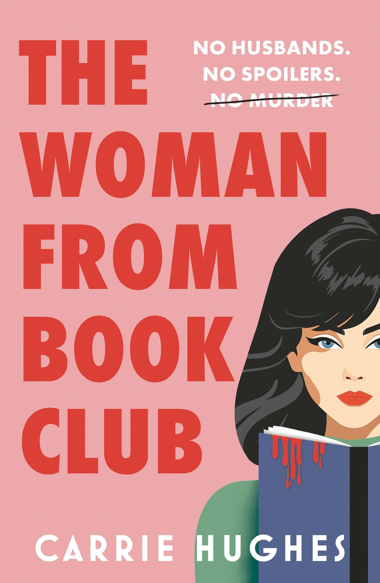 The Woman from Bookclub: No husbands. No spoilers. No murder