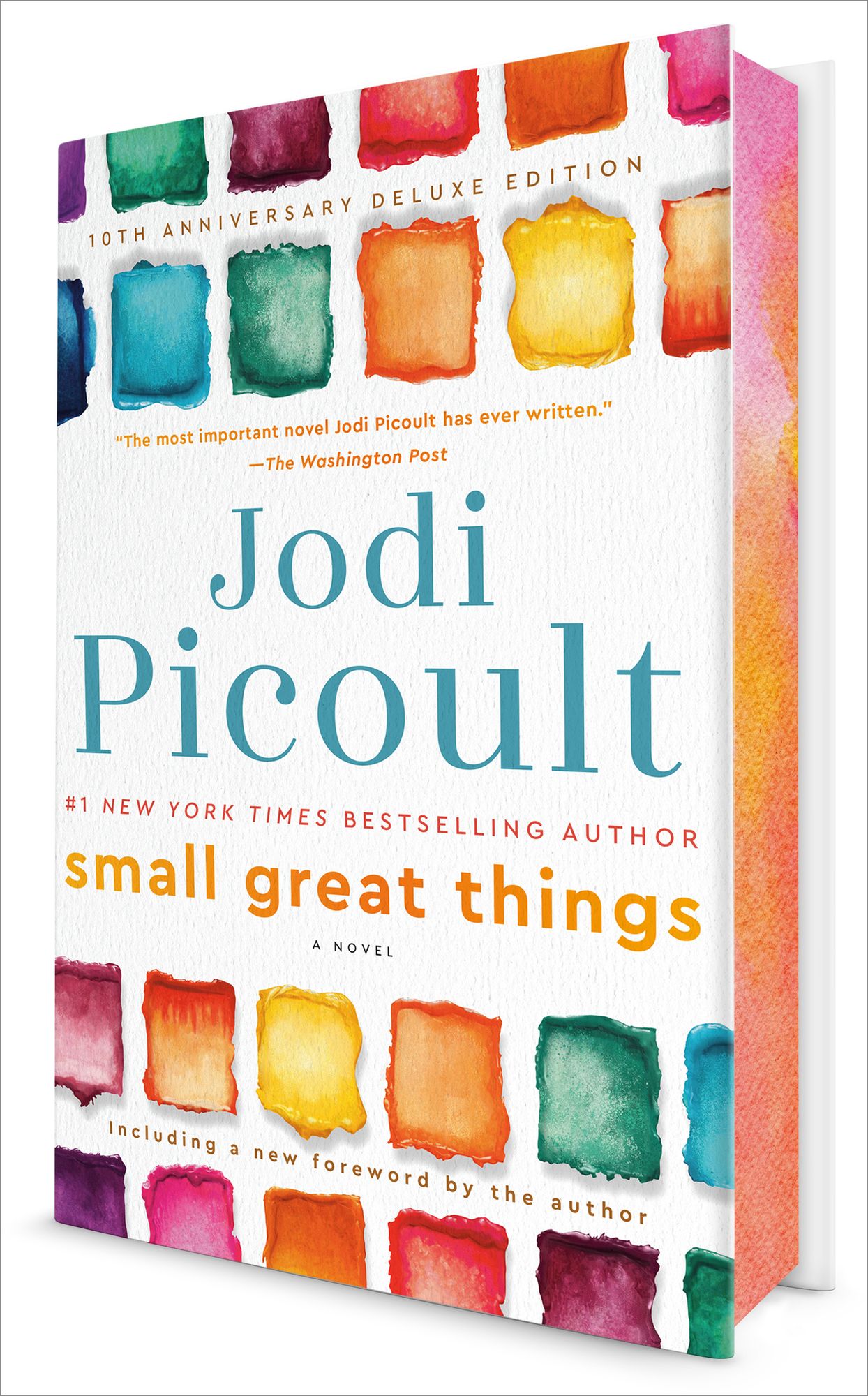 Small Great Things (10th Anniversary Deluxe Edition): A Novel
