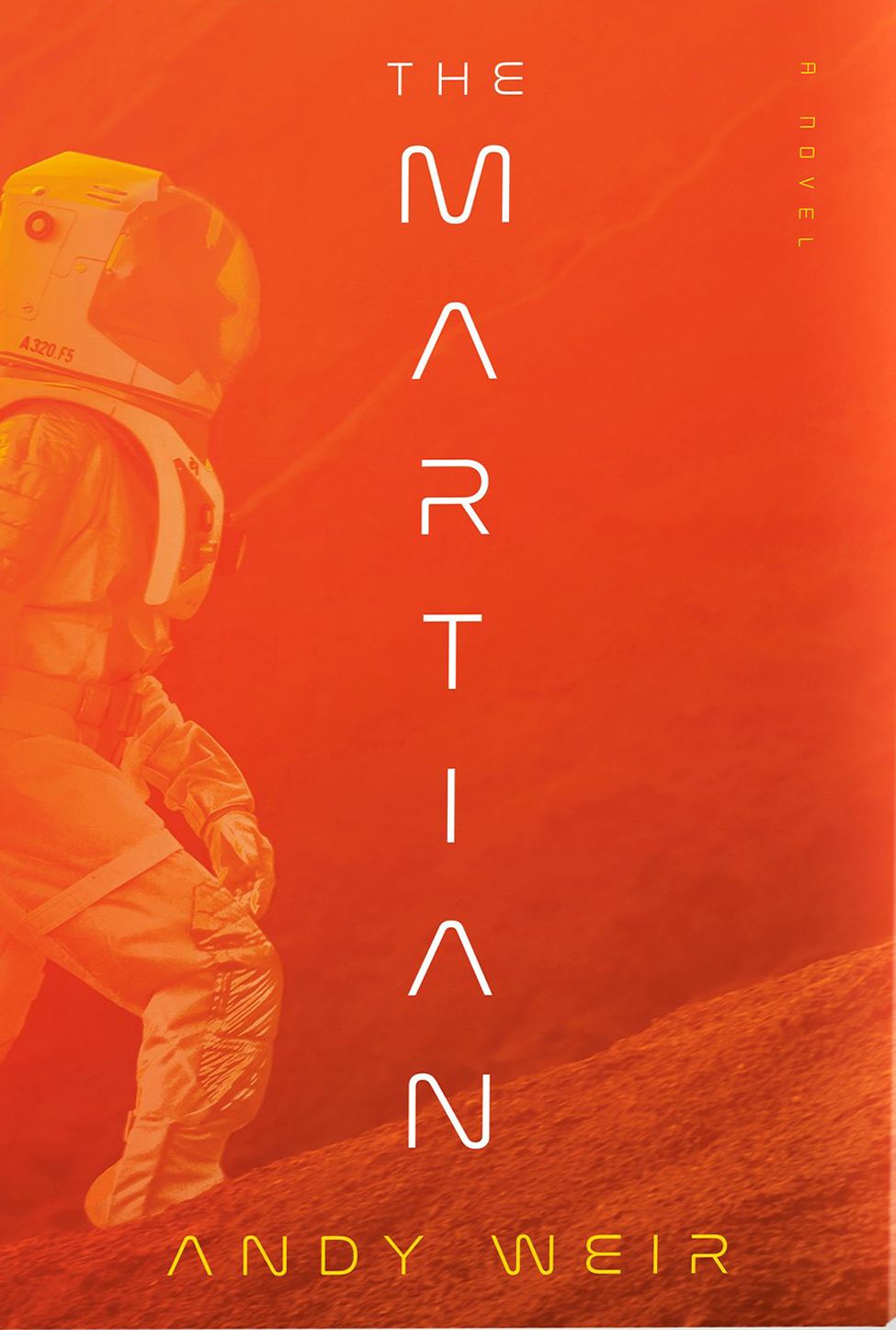 The Martian (Deluxe Edition): A Novel