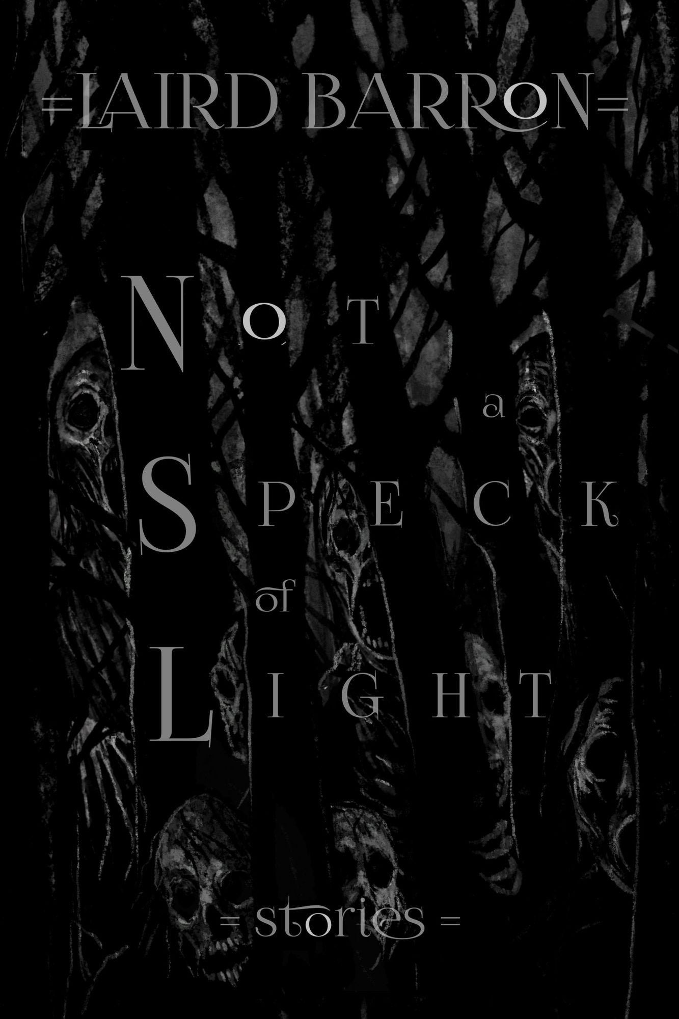 Not a Speck of Light