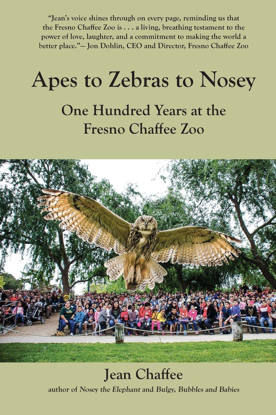 Apes to Zebras to Nosey: One Hundred Years at the Fresno Chaffee Zoo