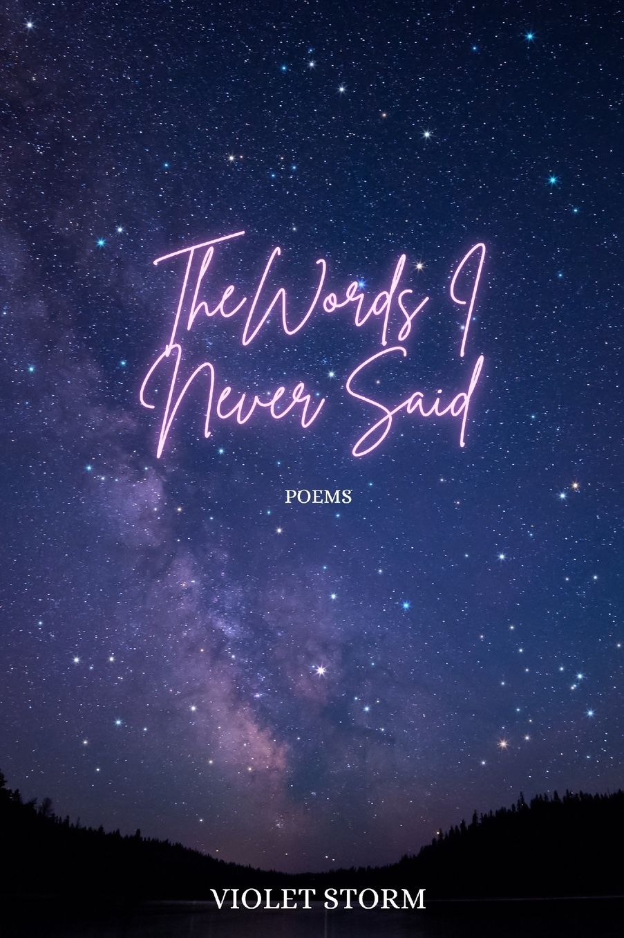 The Words I Never Said