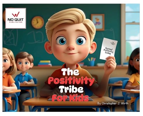 The Positivity Tribe For Kids