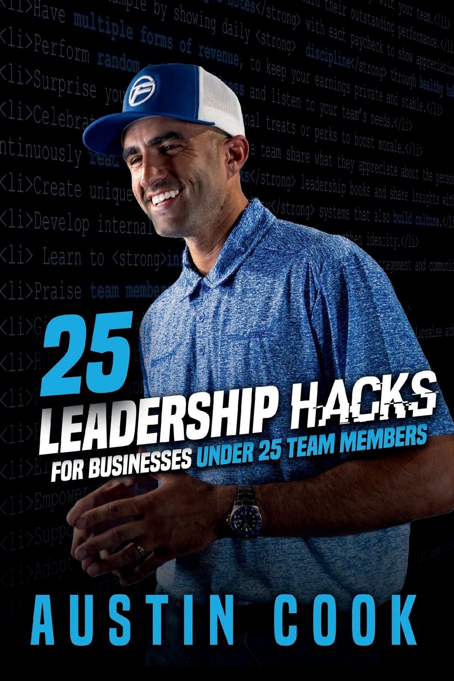 25 Leadership Hacks for Businesses Under 25 Team Members