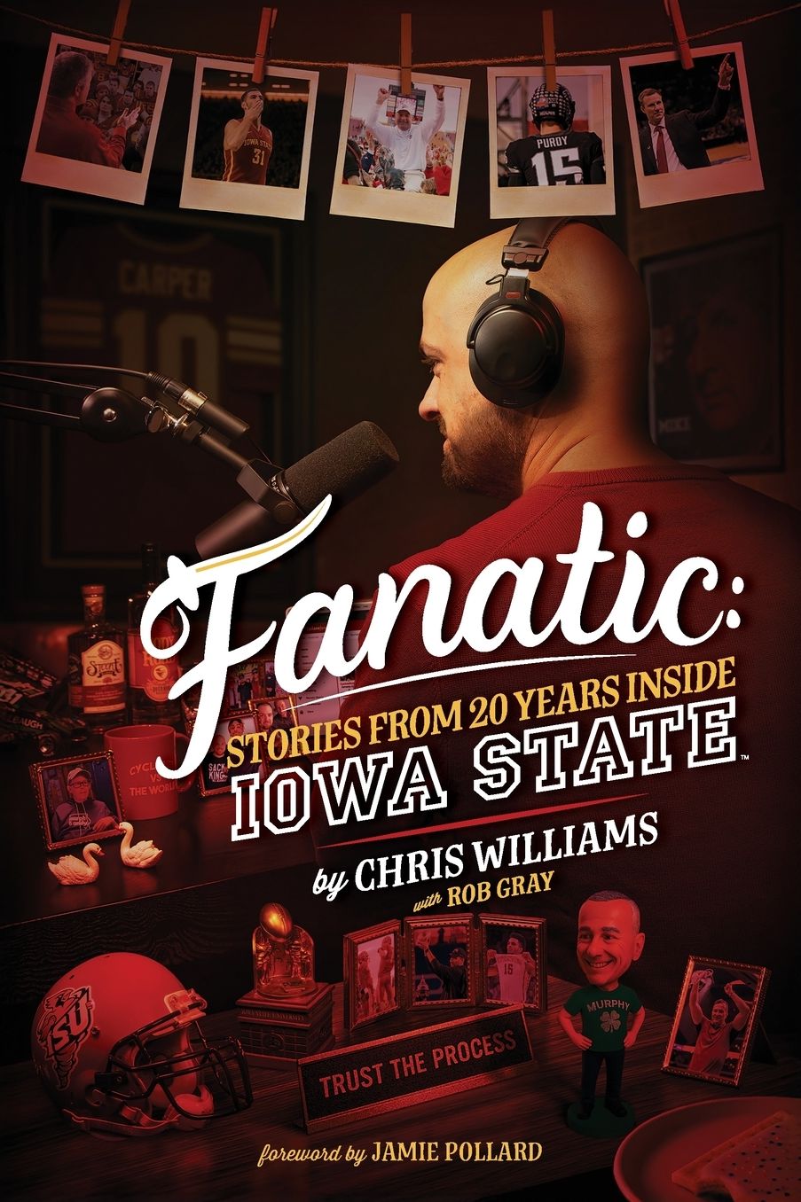Fanatic: Stories From 20 Years Inside Iowa State