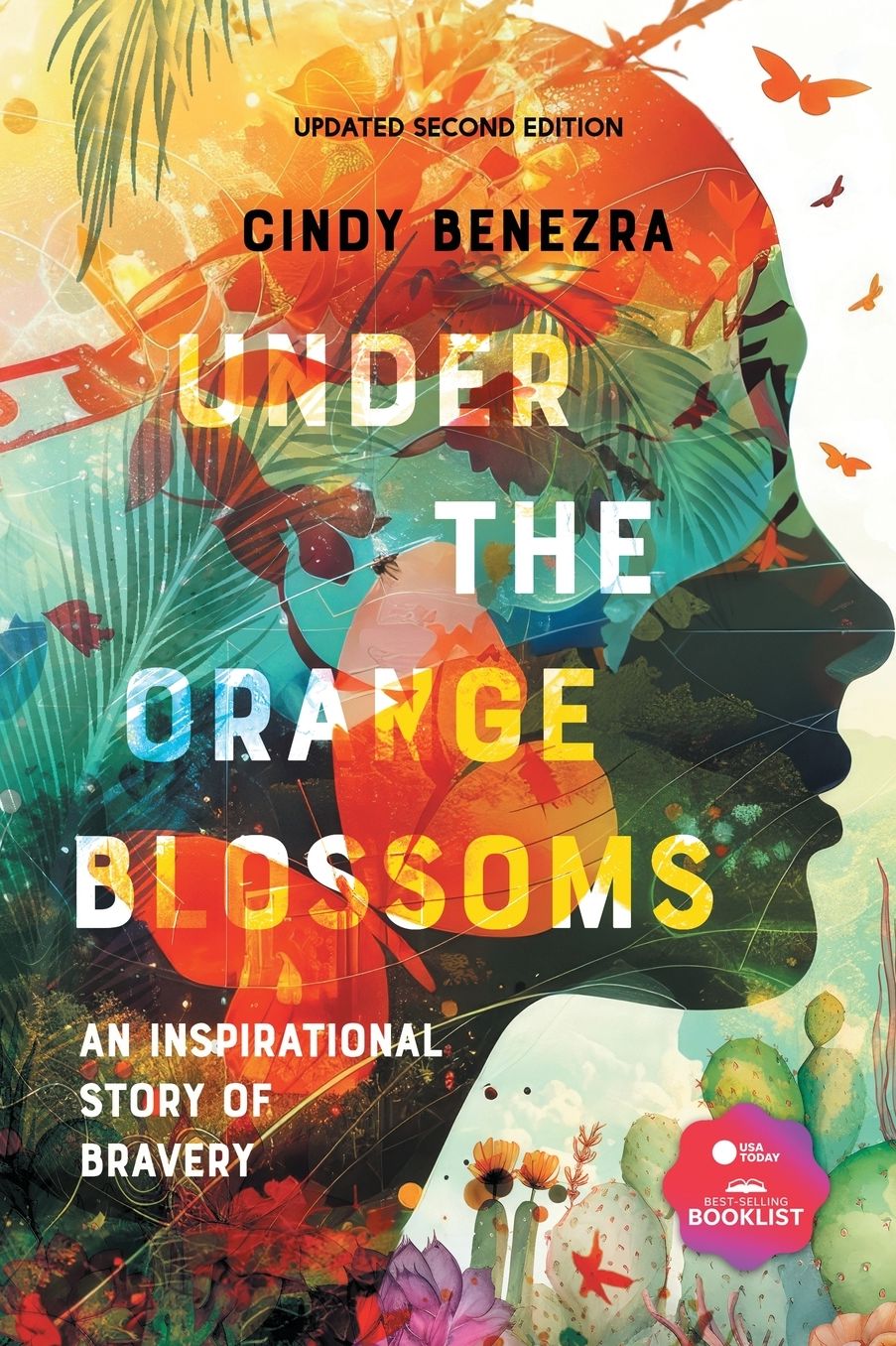 Under The Orange Blossoms: An Inspirational Story of Bravery