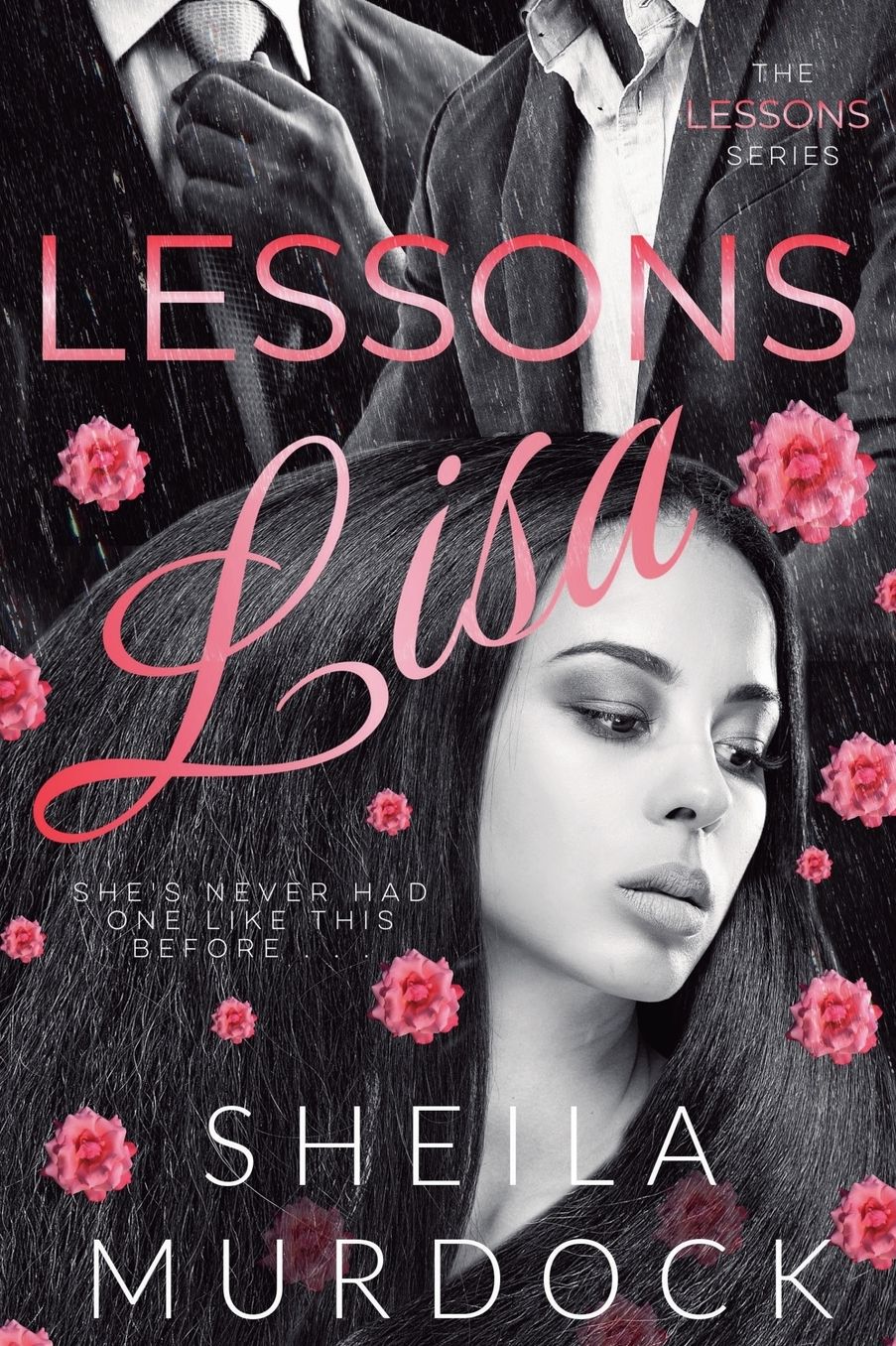 Lessons: Lisa: African American Urban Fiction Dark Romance Suspense Thriller