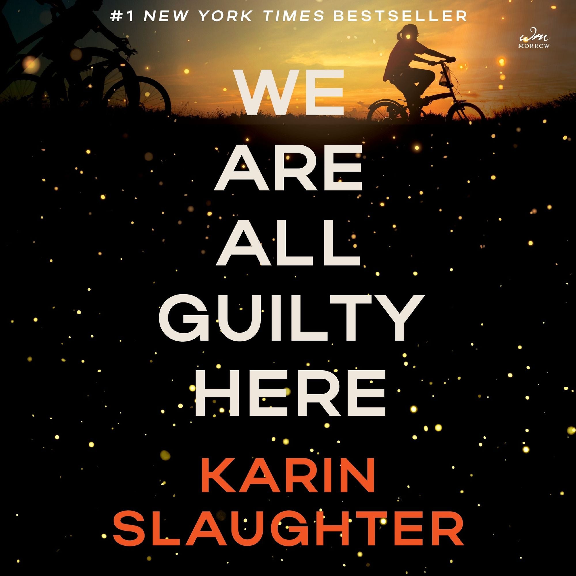 We Are All Guilty Here: A Novel