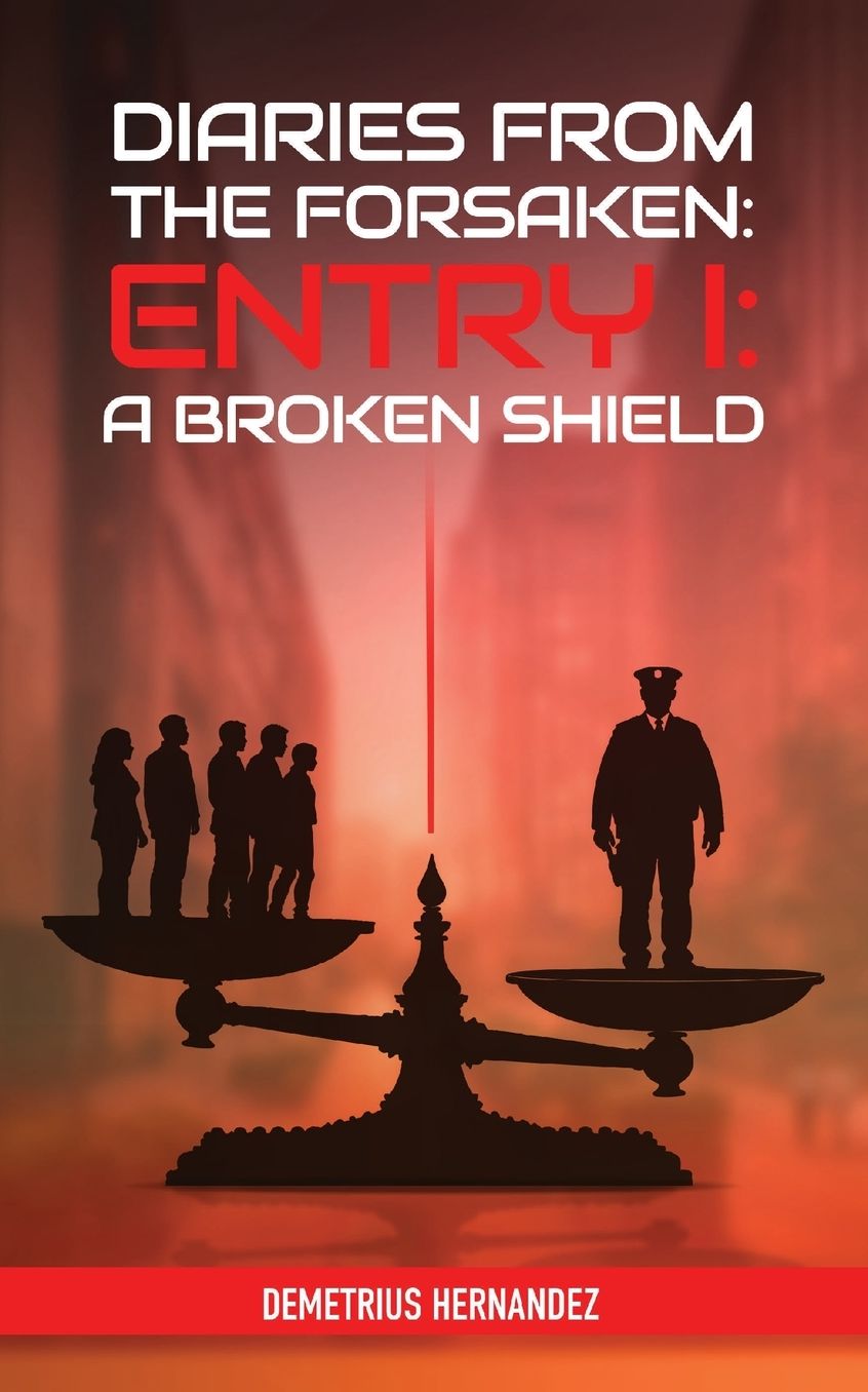 Diaries From The Forsaken: Entry I: A Broken Shield: