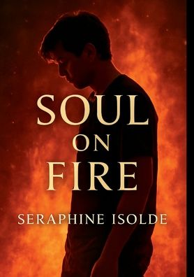 SOUL ON FIRE: From Tragedy to Triumph: How John O'Leary Transformed His Life After a Devastating Accident and Became a Beacon of Hope